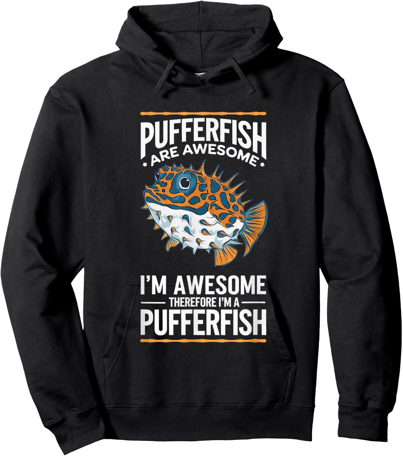 Pufferfish Awesome I'm Awesome I'm Pufferfish Hoodie - Hoodie | Black