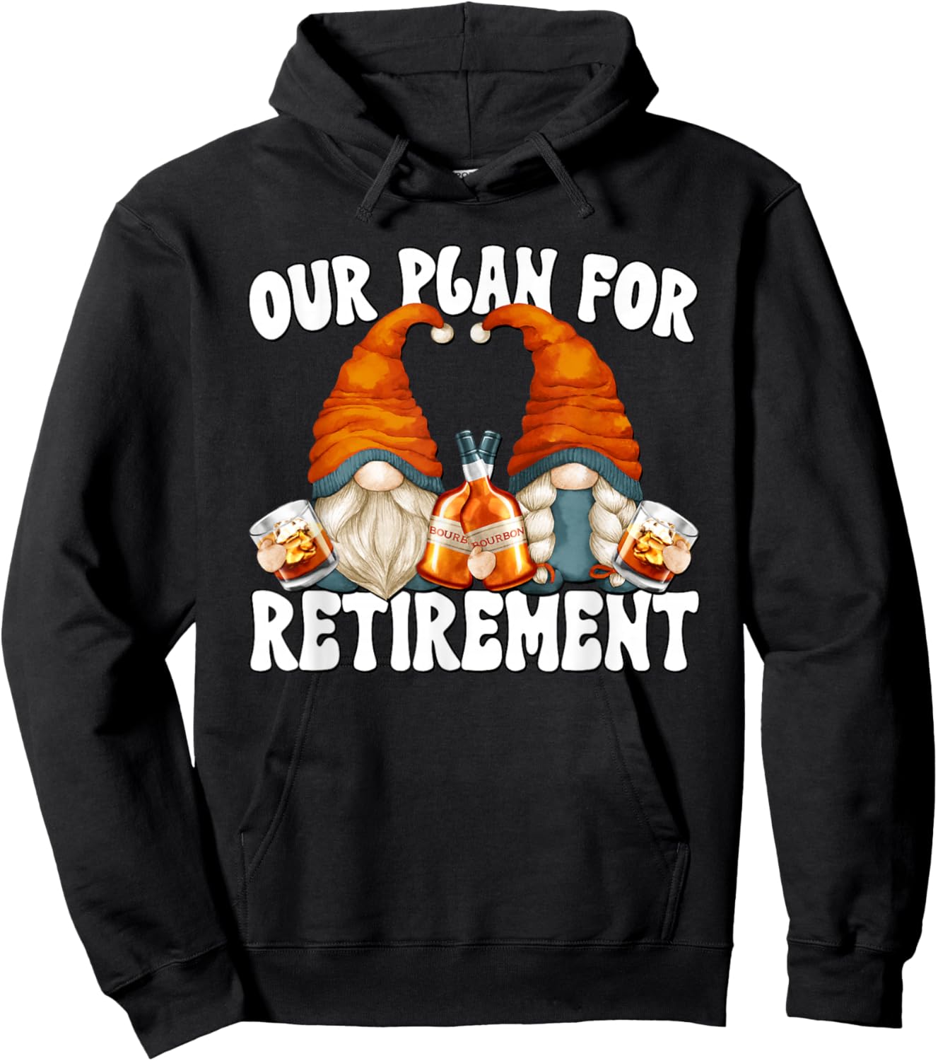 Funny Retirement Bourbon Gnome Graphic For Retired Couple Hoodie - Hoodie | Black