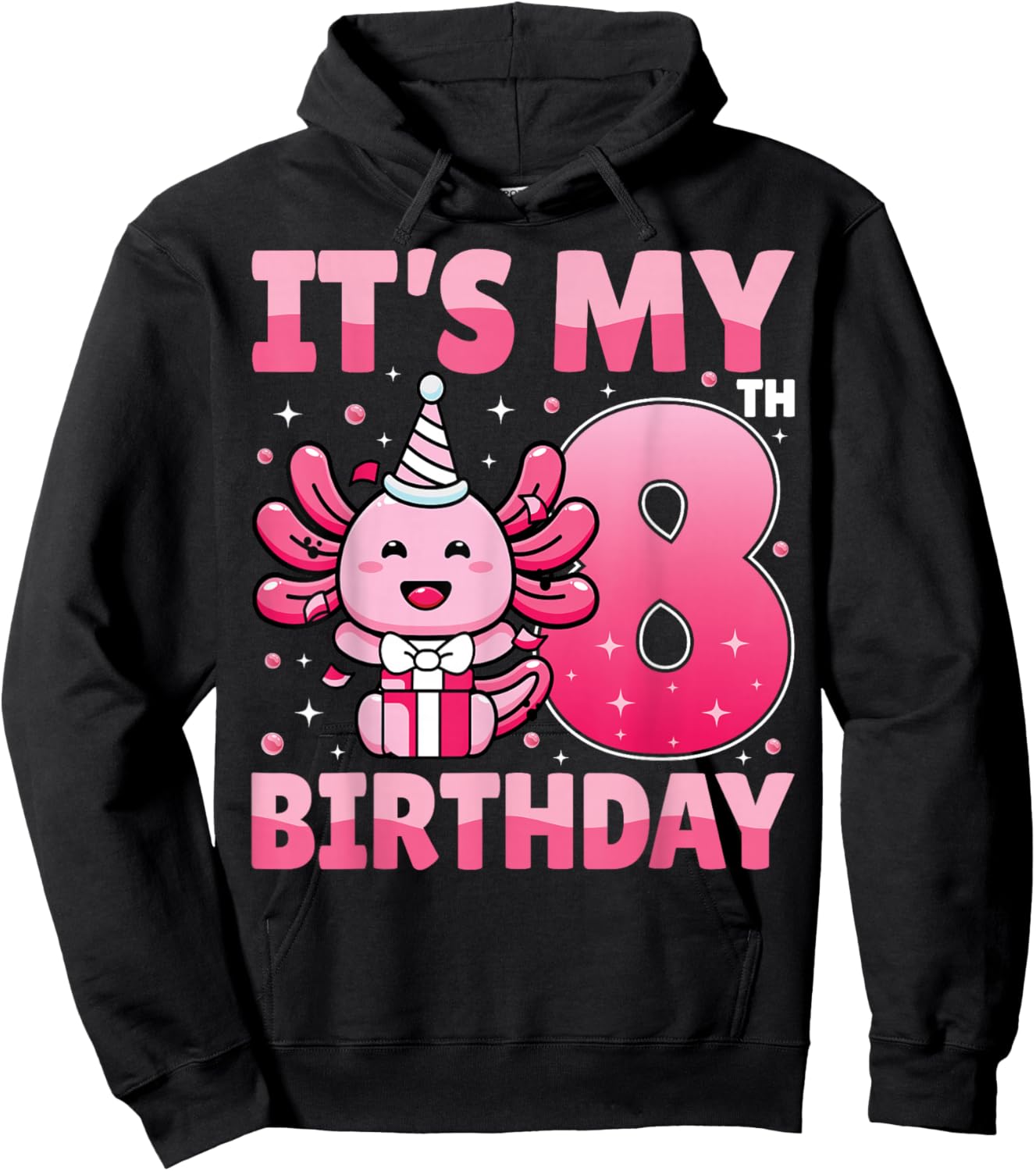 It's My 8th Birthday Cute Axolotl Lover Kids 8 Years Old Hoodie - Hoodie | Black