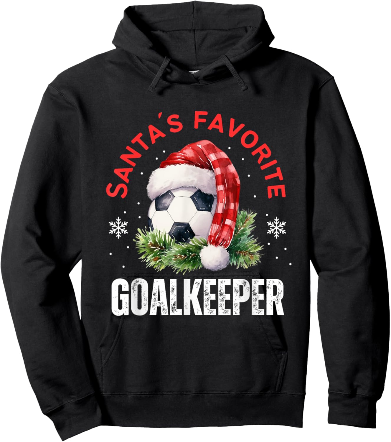 Santa's Favorite Goalkeeper Soccer Christmas Player Funny Hoodie - Hoodie | Black