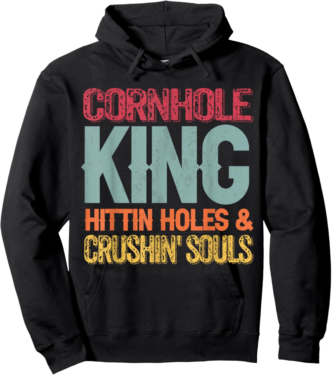 Cornhole King Hittin Holes And Crushin Souls Hoodie - Hoodie | Black