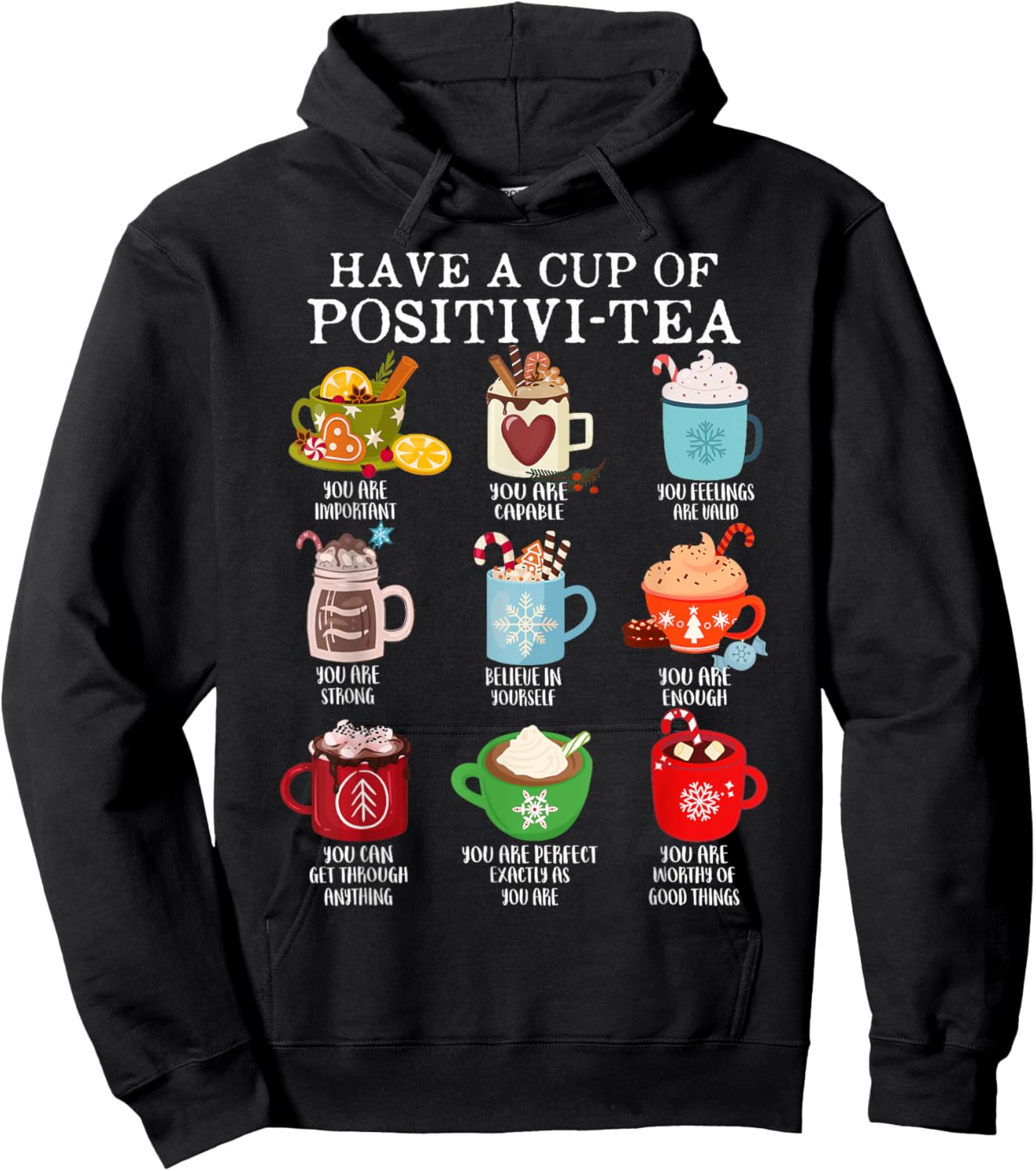 Have A Cup Of Positivi-Tea Funny Christmas School Counselor Hoodie - Hoodie | Black