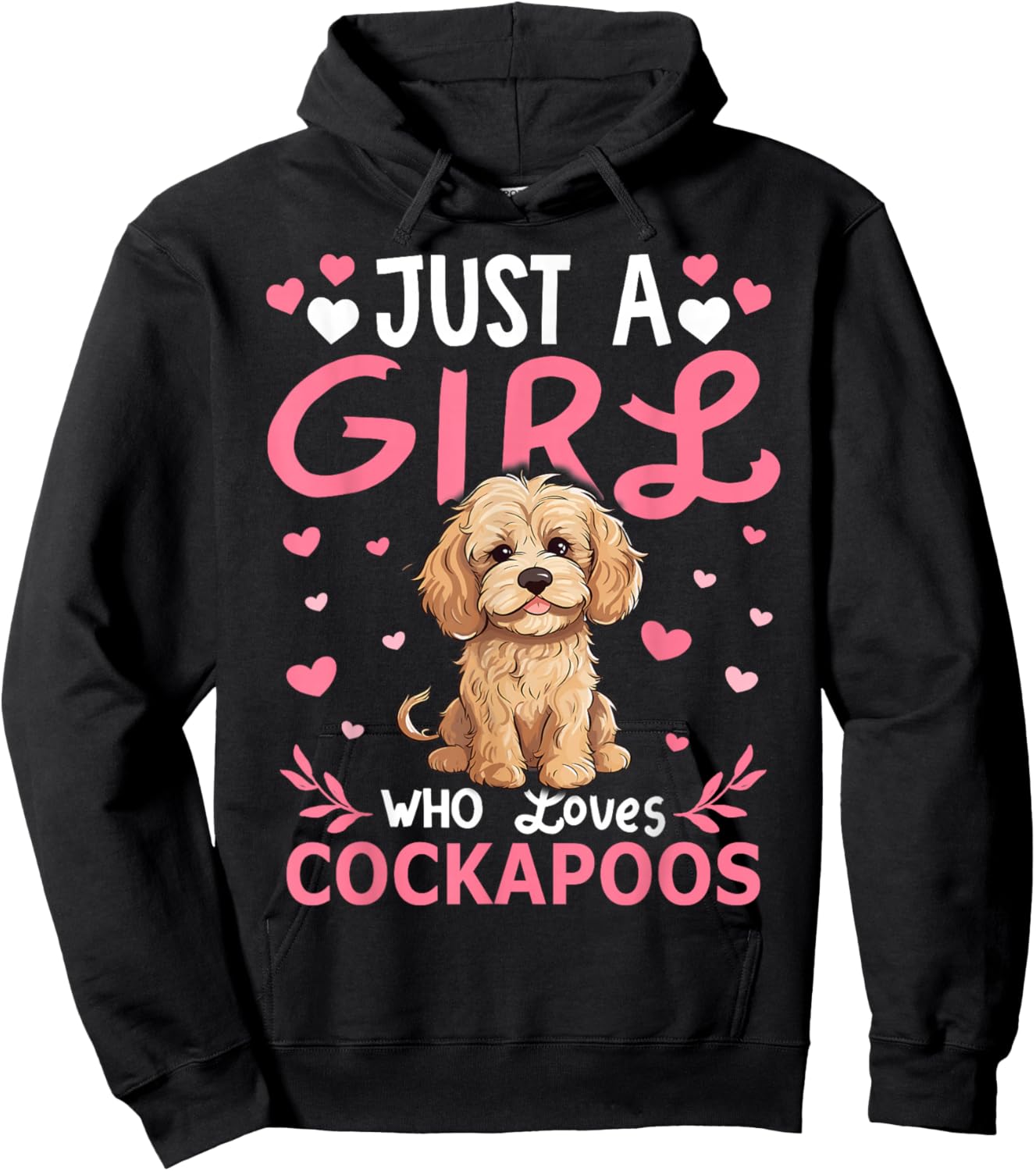 Cockapoo Dog Girls Women Just A Girl Who Loves Cockapoos Hoodie - Hoodie | Black