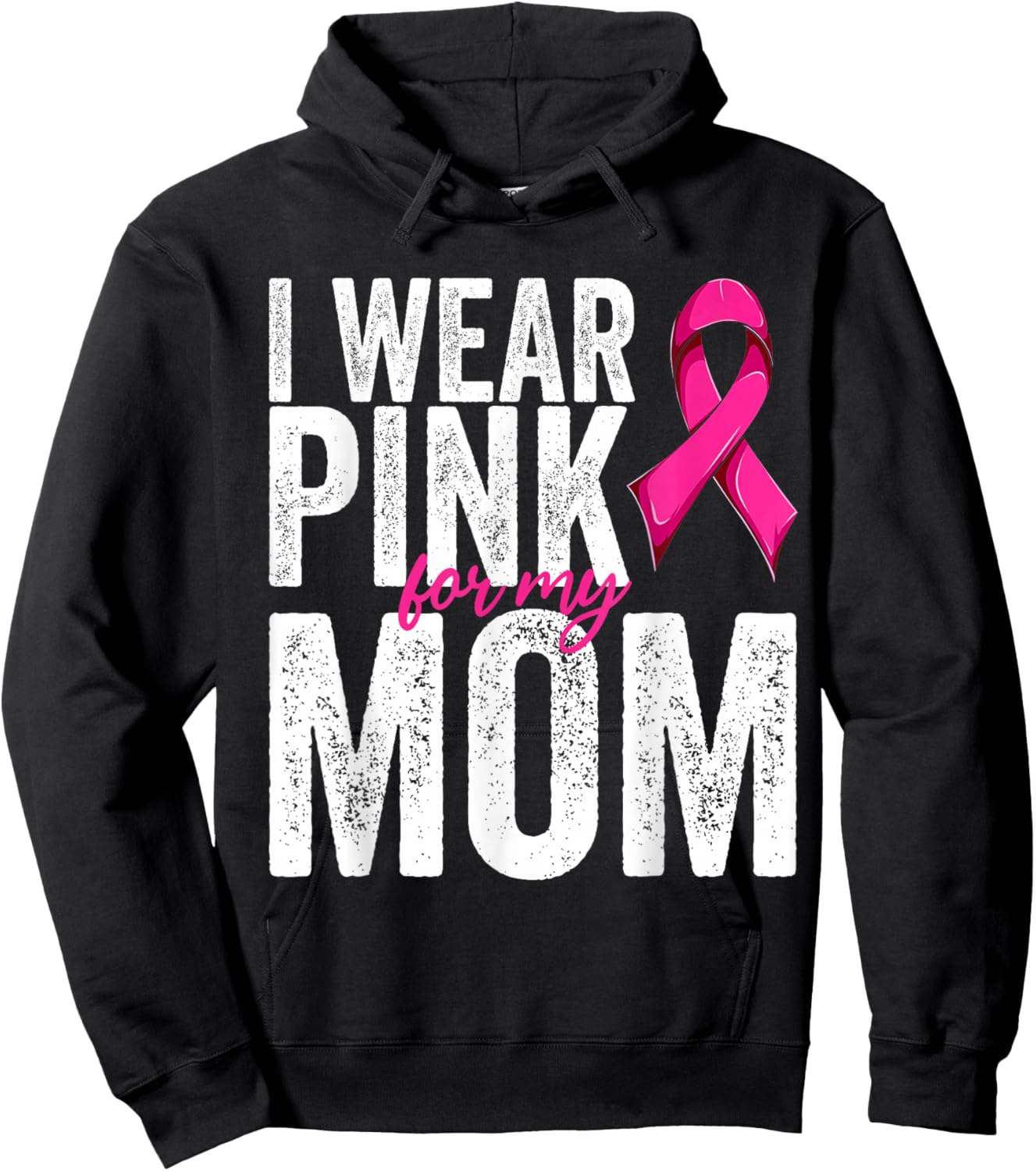 Breast Cancer Wear Pink For My Mom Pink Ribbon Retro Hoodie - Hoodie | Black