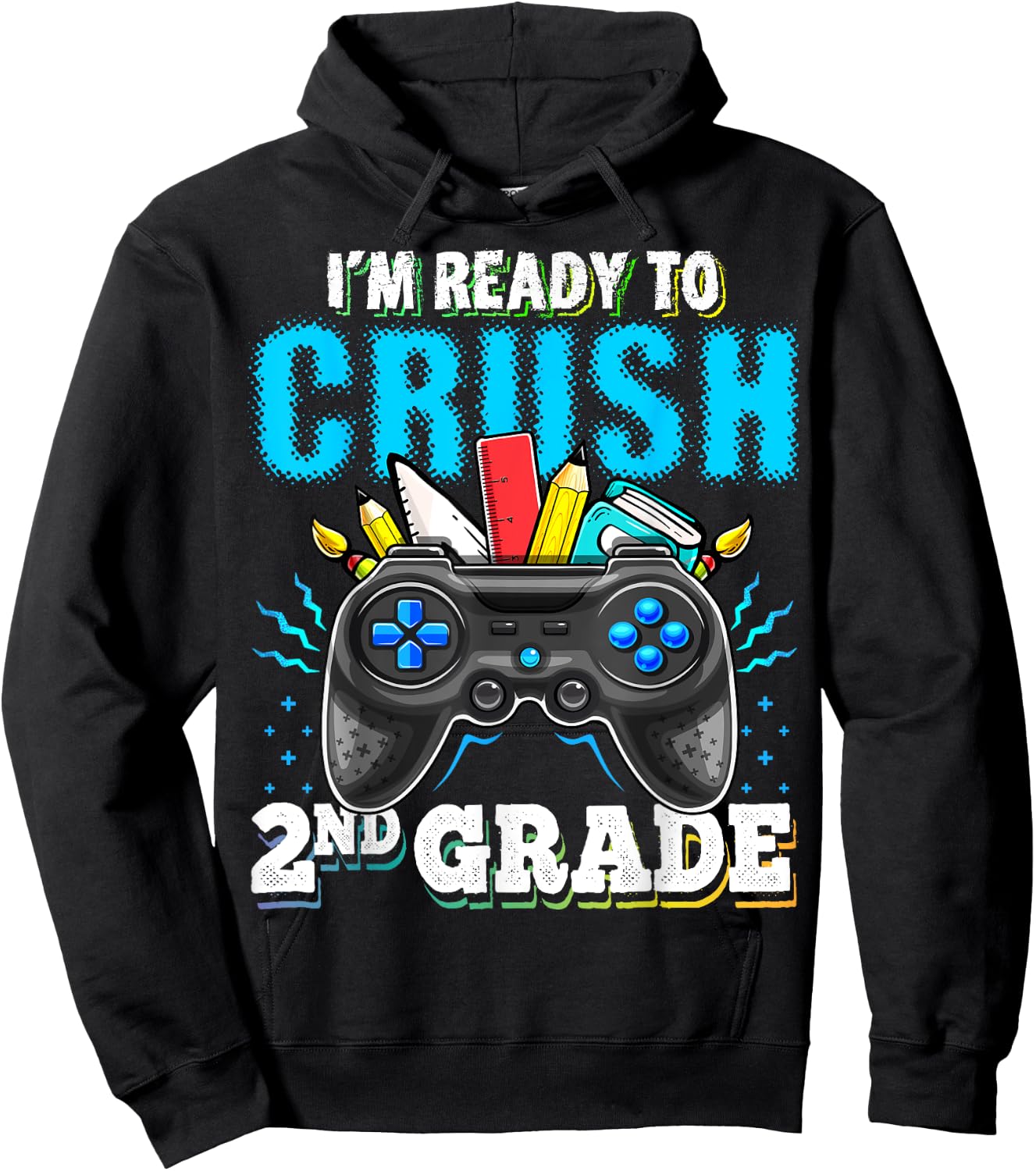 I'm Ready to Crush 2nd Grade Back to School Video Game Boys Hoodie - Hoodie | Black
