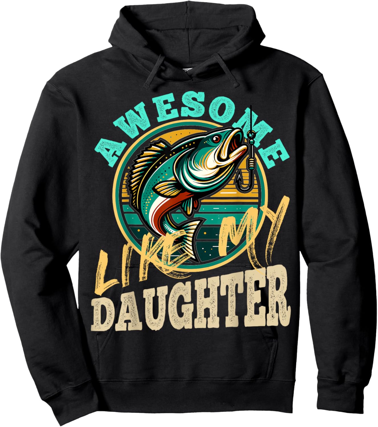 Fishing Graphic Retro Fishing Awesome Like My Daughter Hoodie - Hoodie | Black