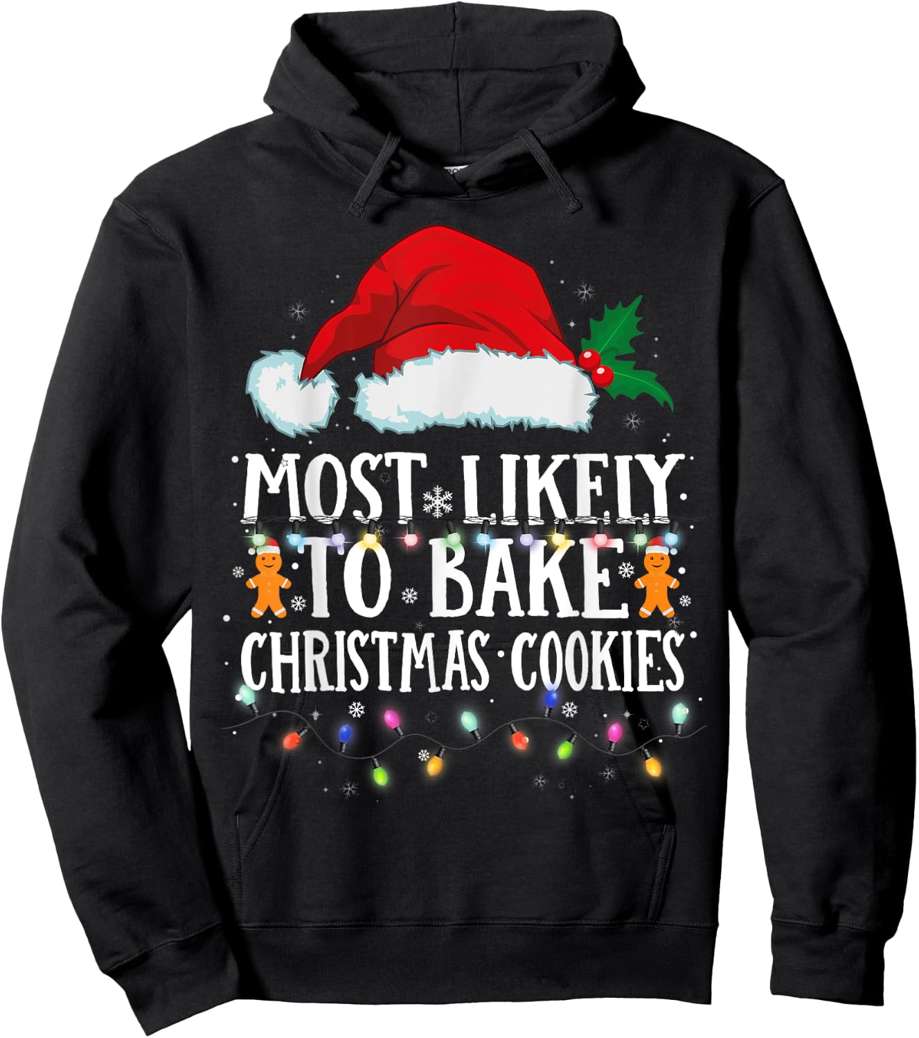 Matching Christmas PJS Most Likely To Bake Christmas Cookies Hoodie - Hoodie | Black