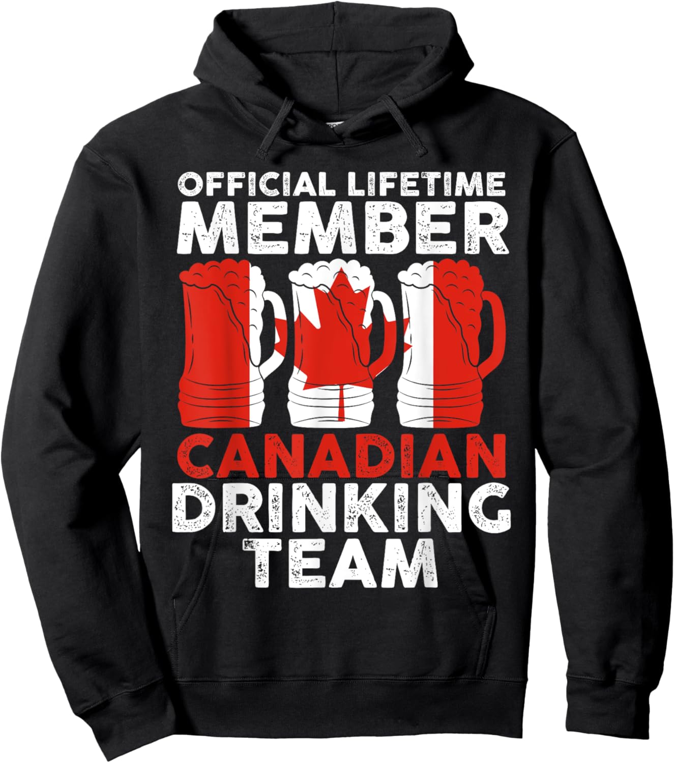 official lifetime member Canadian drinking team Canadian Hoodie - Hoodie | Black