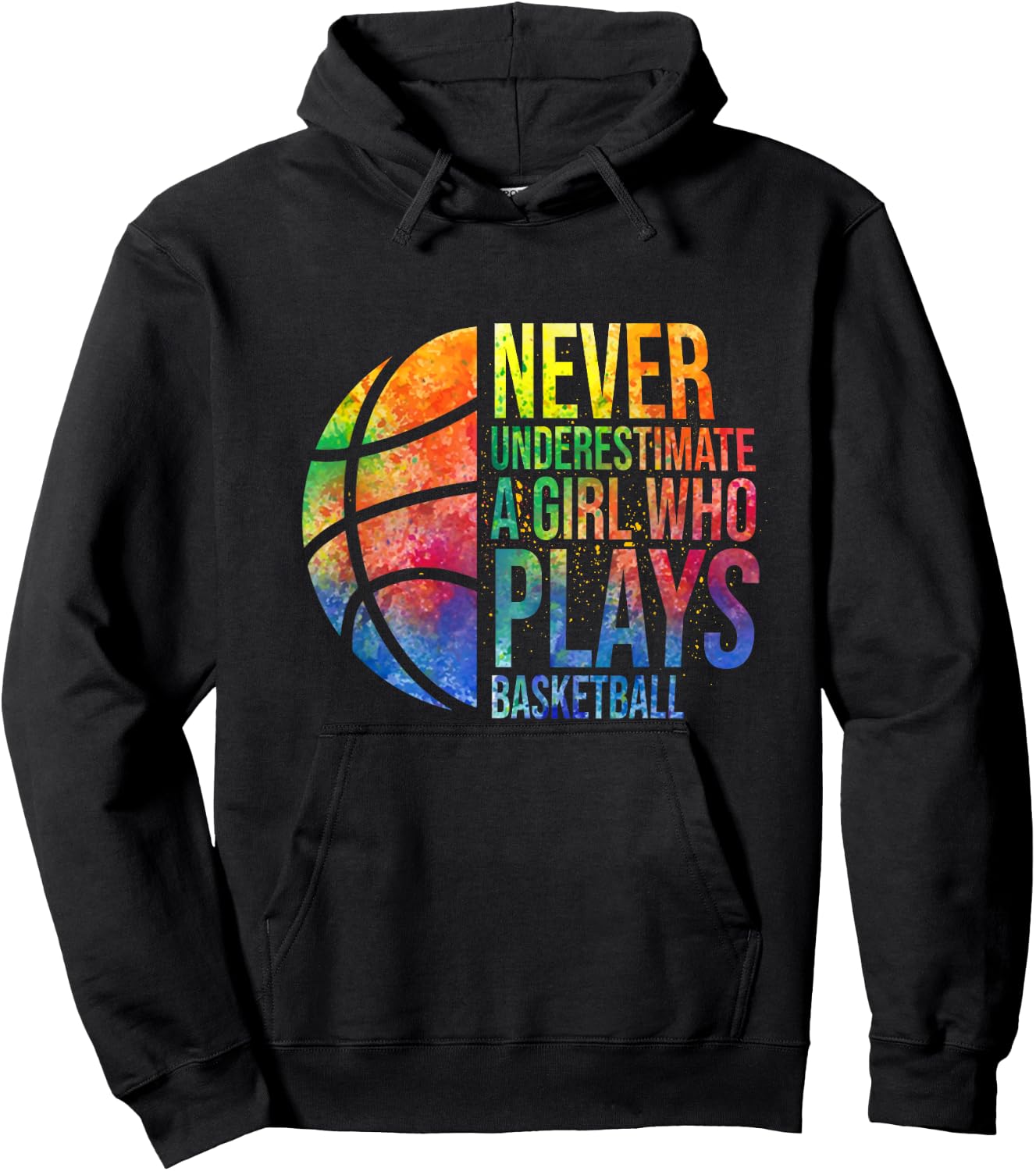 Hoops Girls Never Underestimate A Girl Who Plays Basketball Hoodie - Hoodie | Black