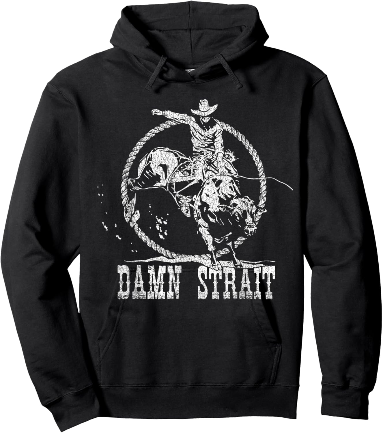 Damn Strait Western Country Damn Strait Cowboy Cowgirl Rodeo Hoodie - Hoodie | Black