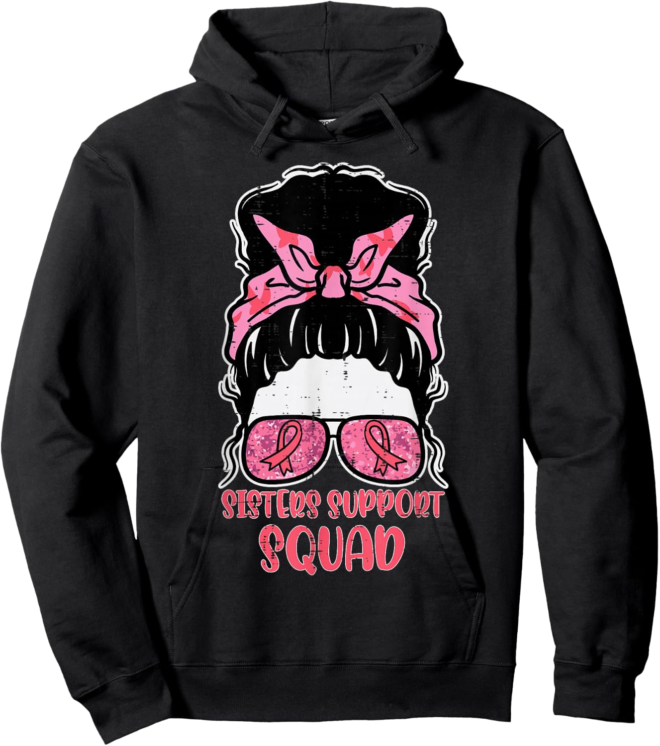 Sisters Support Squad Hairbun Breast Cancer Awareness Women Hoodie - Hoodie | Black
