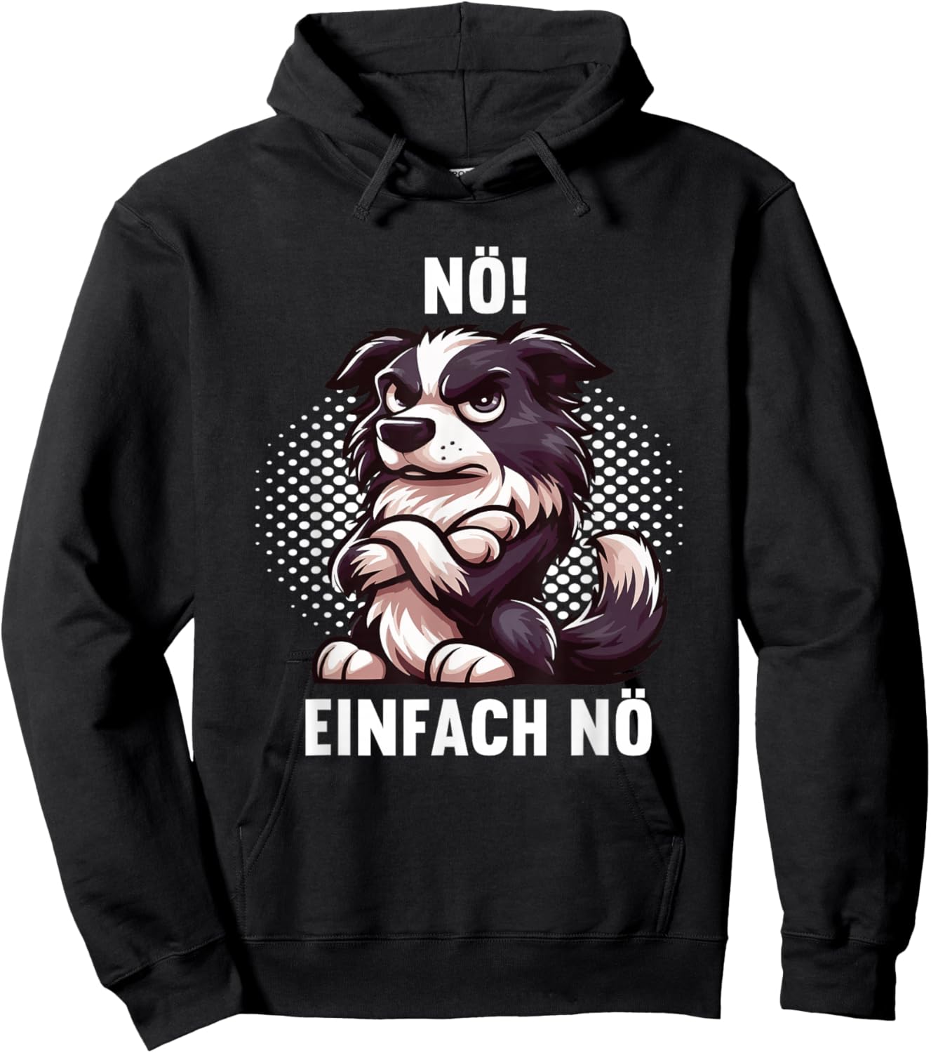Nö Einfach Nö Border Collie Hunde Hund Collies Hütehund Hoodie - Hoodie | Black