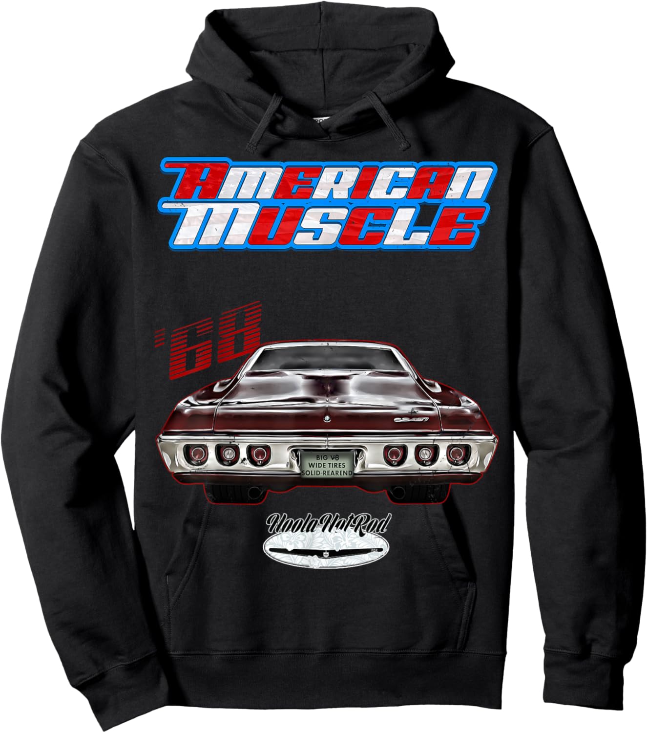 1968,68,HotRod,Impala,Biscayne,Del Ray,DelRay,Muscle Car,USA Hoodie - Hoodie | Black