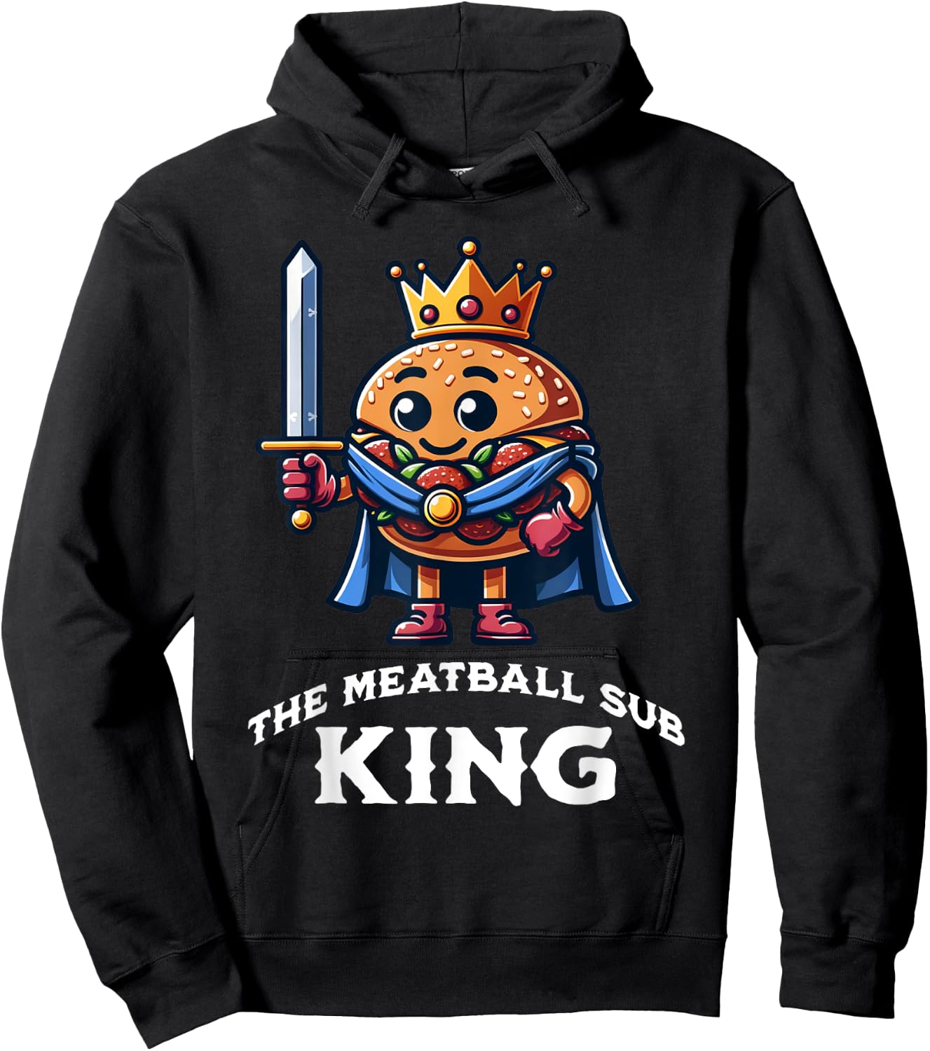 The Meatball Sub King Funny Meatball Sandwich Lover Hoodie - Hoodie | Black
