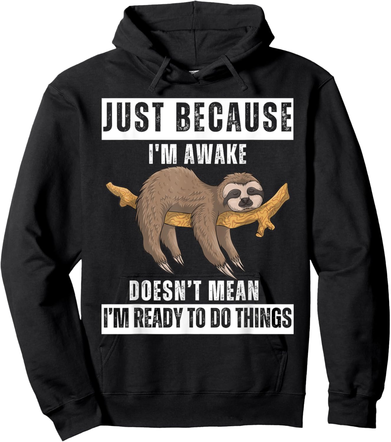 Just Because I'm Awake Funny Wake-Up Quotes Tweens Hoodie - Hoodie | Black