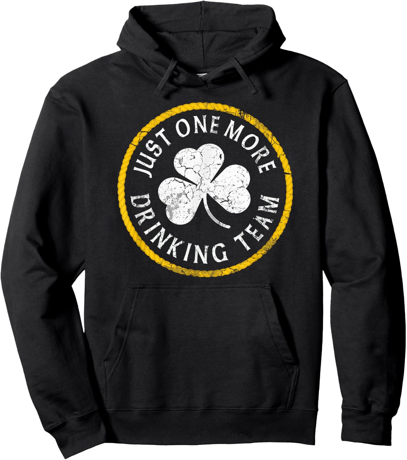 Just One More Drinking Team St Patrick's Day Irish Men Women Hoodie - Hoodie | Black