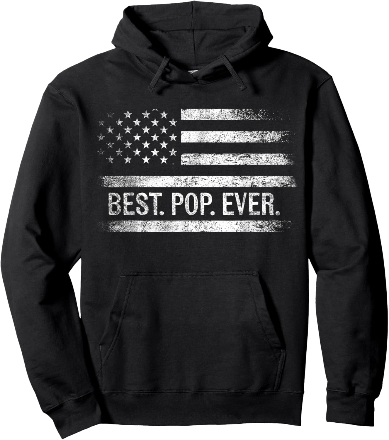 Best Pop Ever American Flag Gifts Pop Father's Day Hoodie - Hoodie | Black