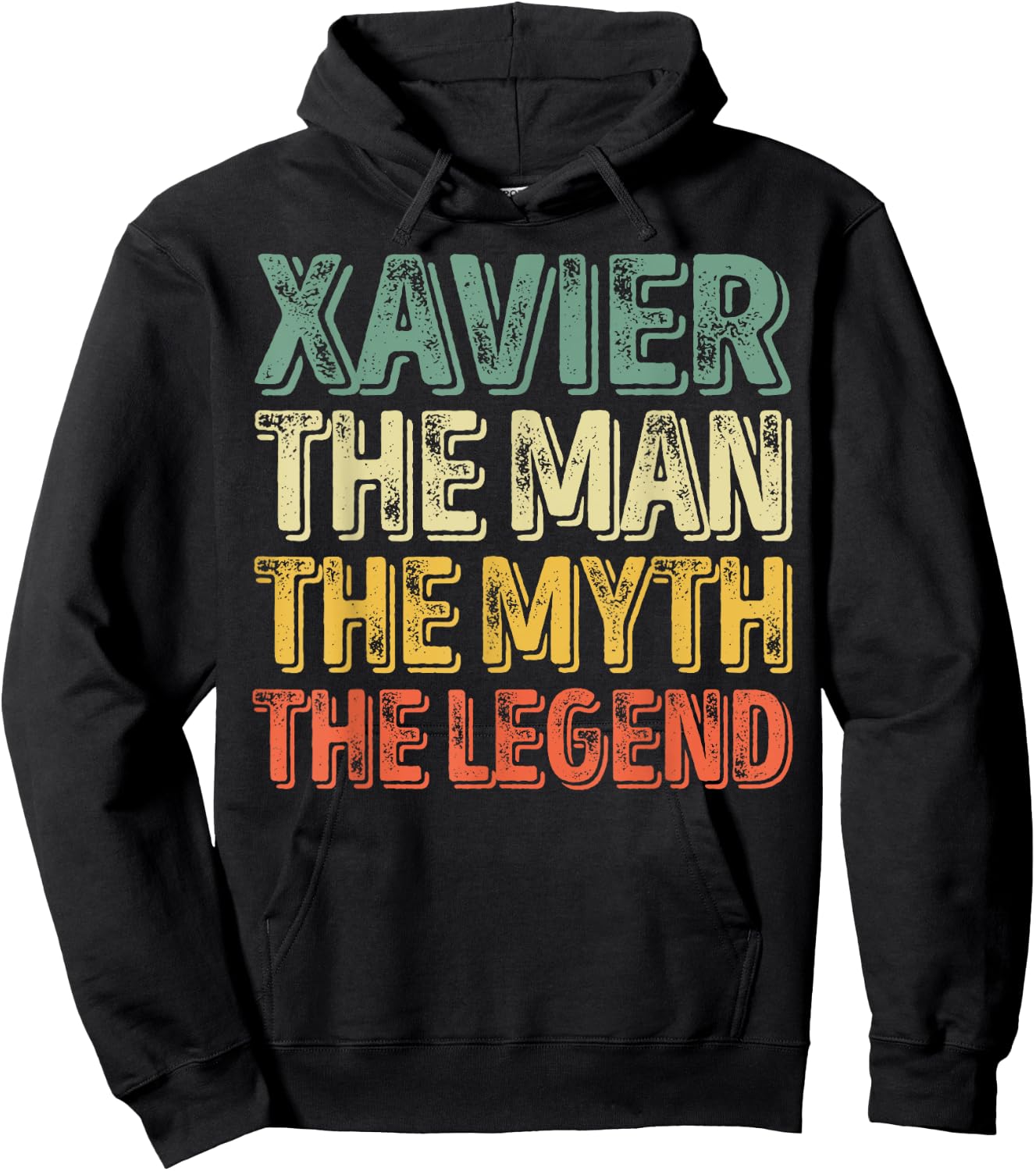 Xavier The Man The Myth The Legend Shirt First Name Xavier Hoodie - Hoodie | Black