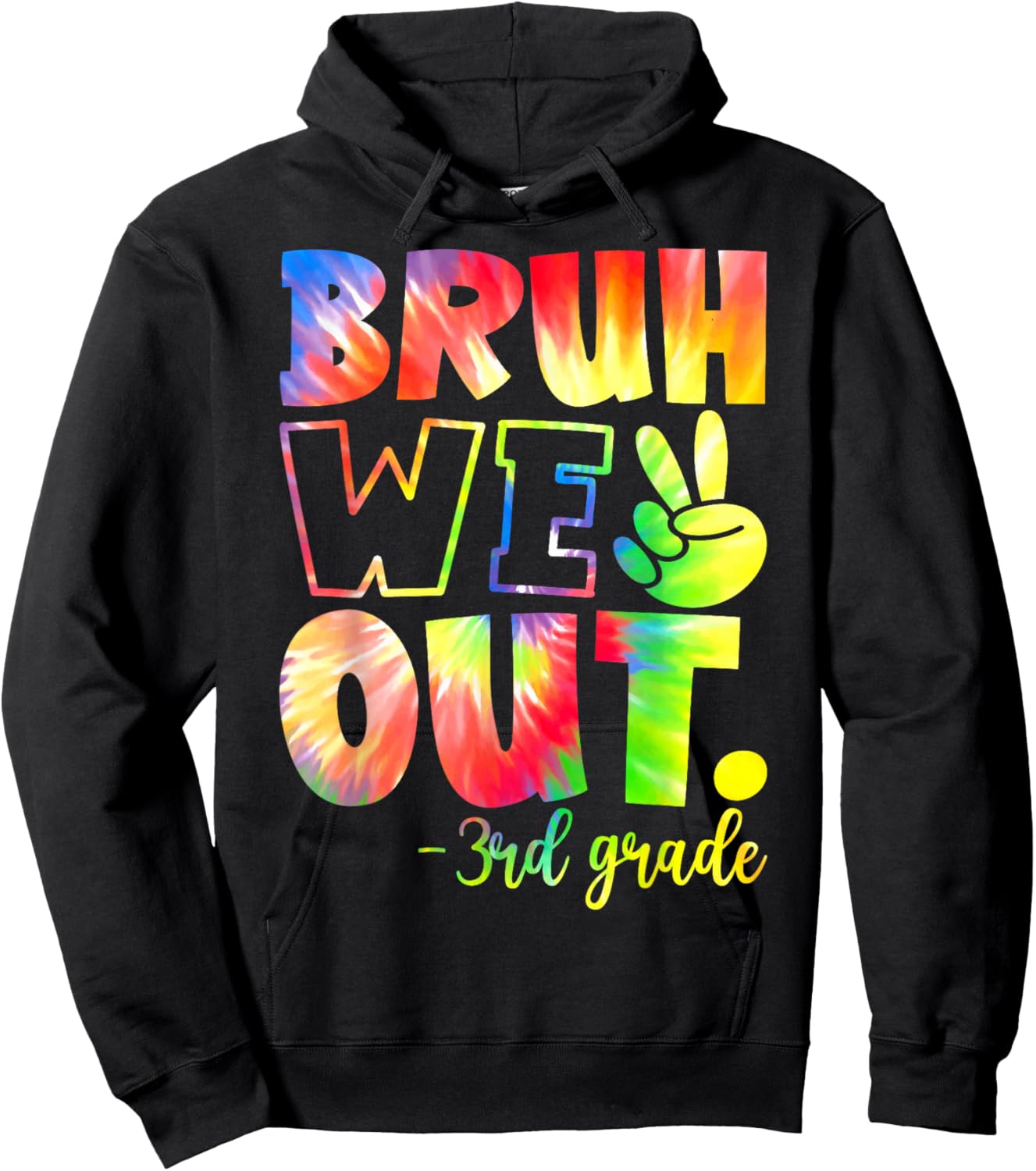 Bruh We Out 3rd Grade Teachers Students Last Day Of School Hoodie - Hoodie | Black