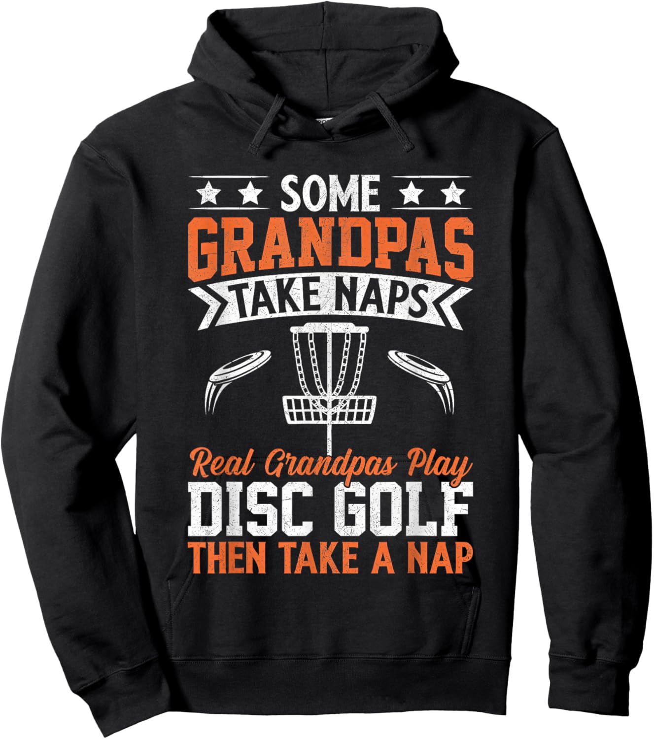 Some Grandpas Take Naps Real Grandpas Play Disc Golf Hoodie - Hoodie | Black