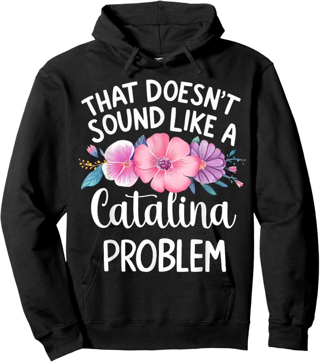 Catalina Personalized Cute Flower Girls Catalina Name Hoodie - Hoodie | Black