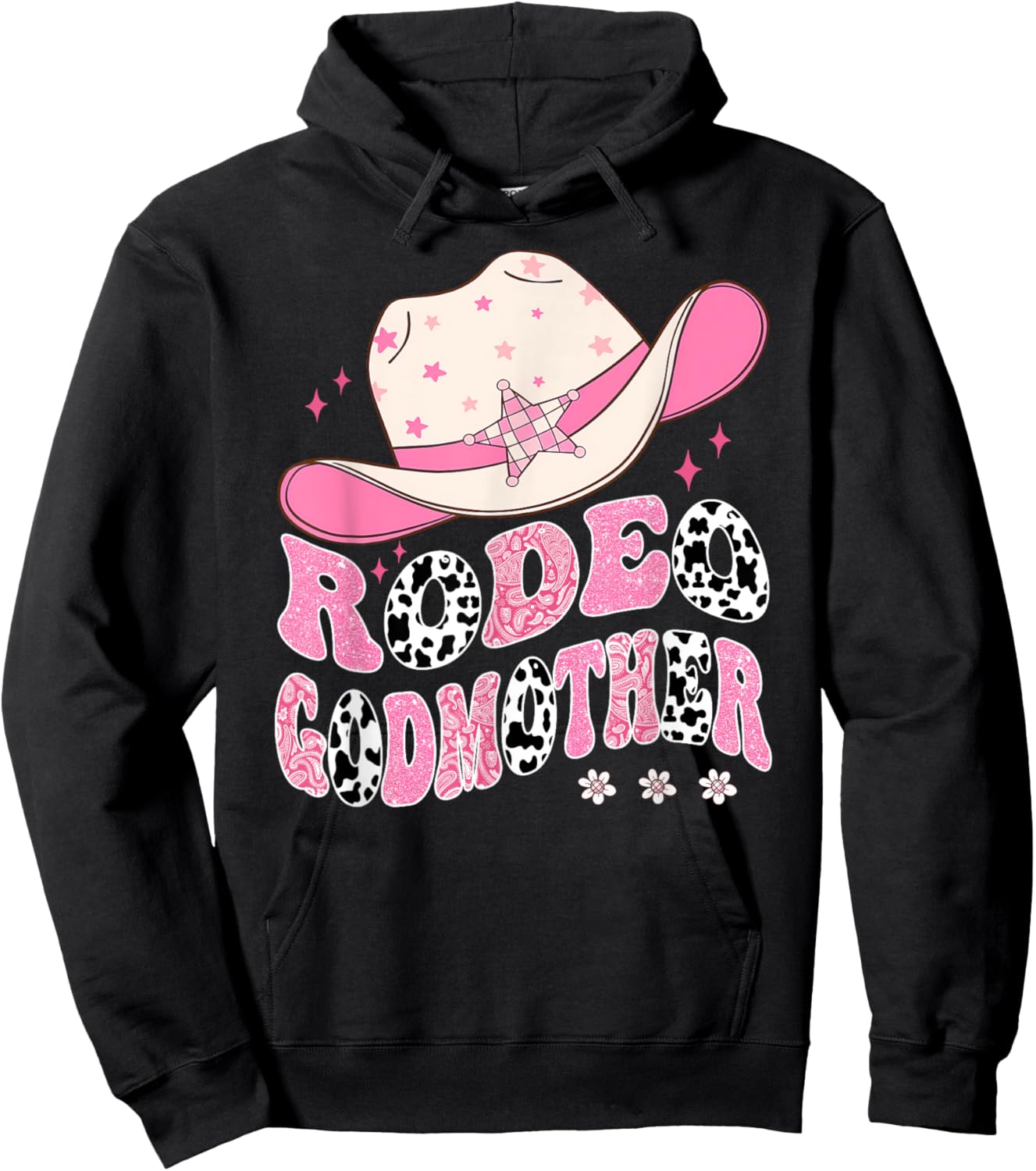 Rodeo GodMother Pink CowGirl 1St Birthday Family Matching Hoodie - Hoodie | Black
