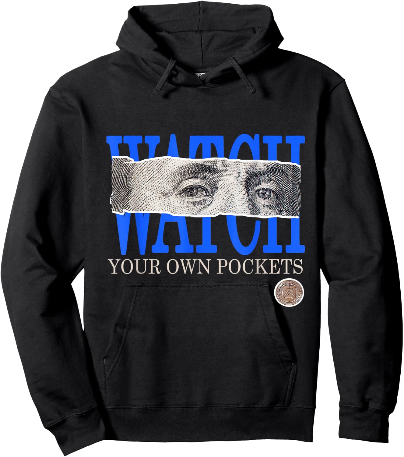 Blue Watch Your Own Pockets Royal Blue Graphic Hoodie - Hoodie | Black