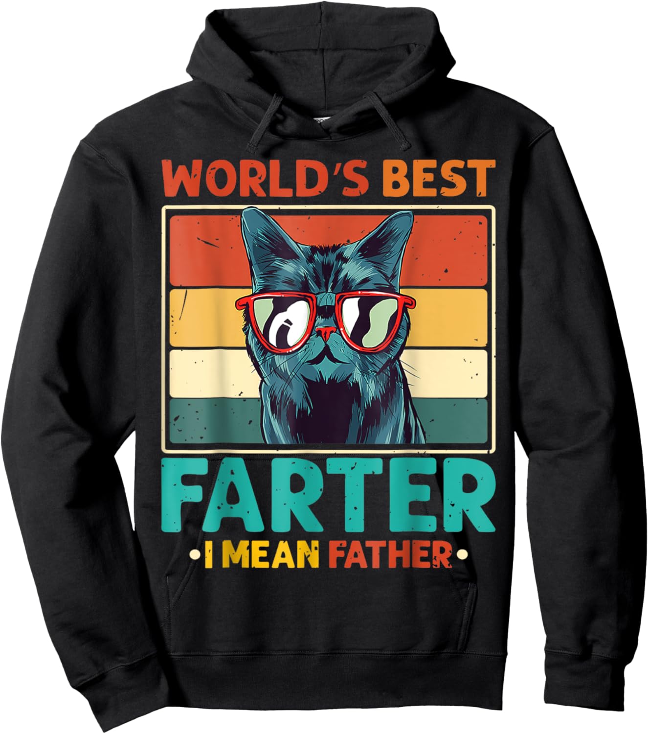 Worlds Best Farter I Mean Father Cat dad Hoodie - Hoodie | Black