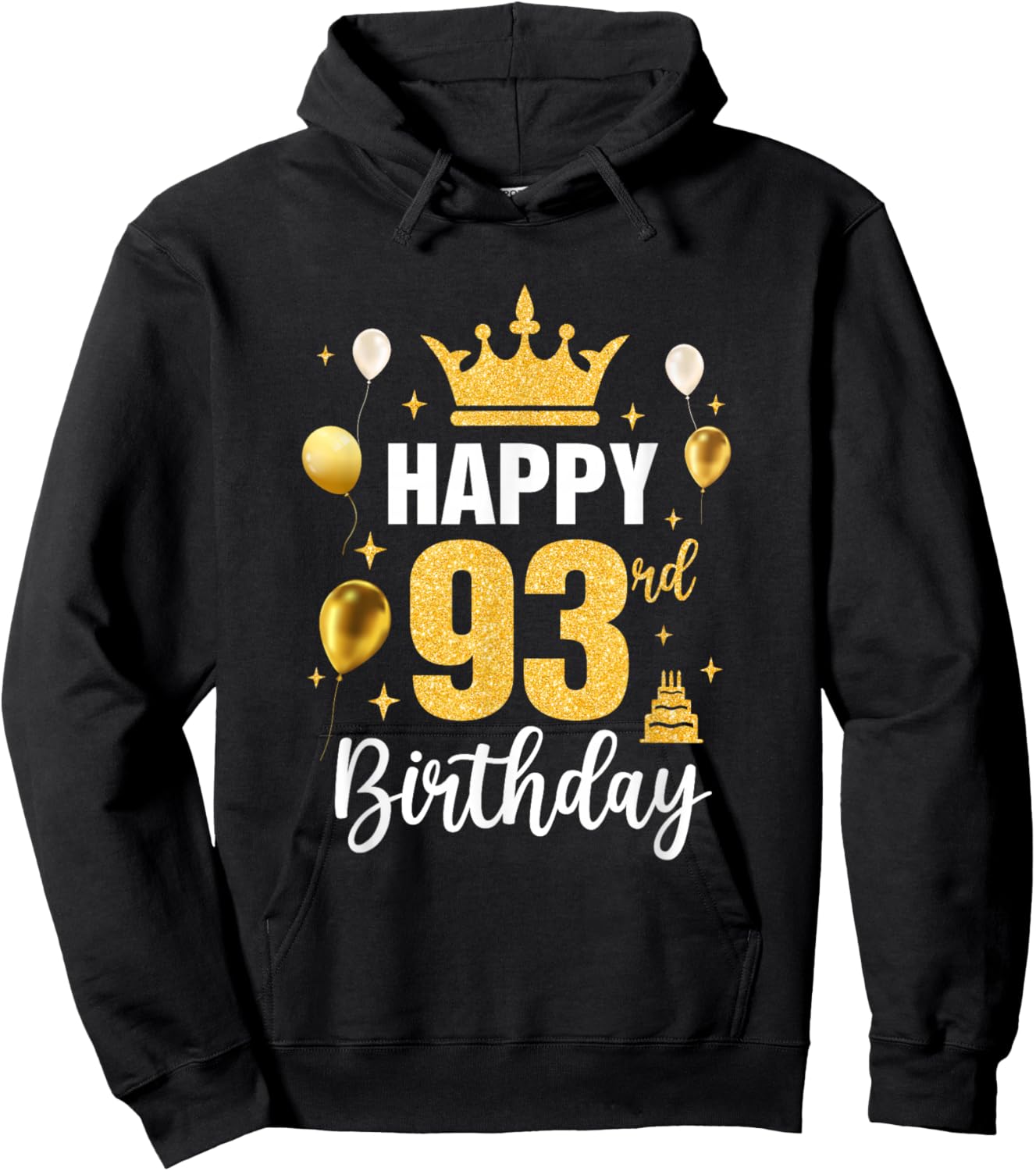 Happy 93Rd Birthday Idea For 93 Years Old Man And Woman Hoodie - Hoodie | Black