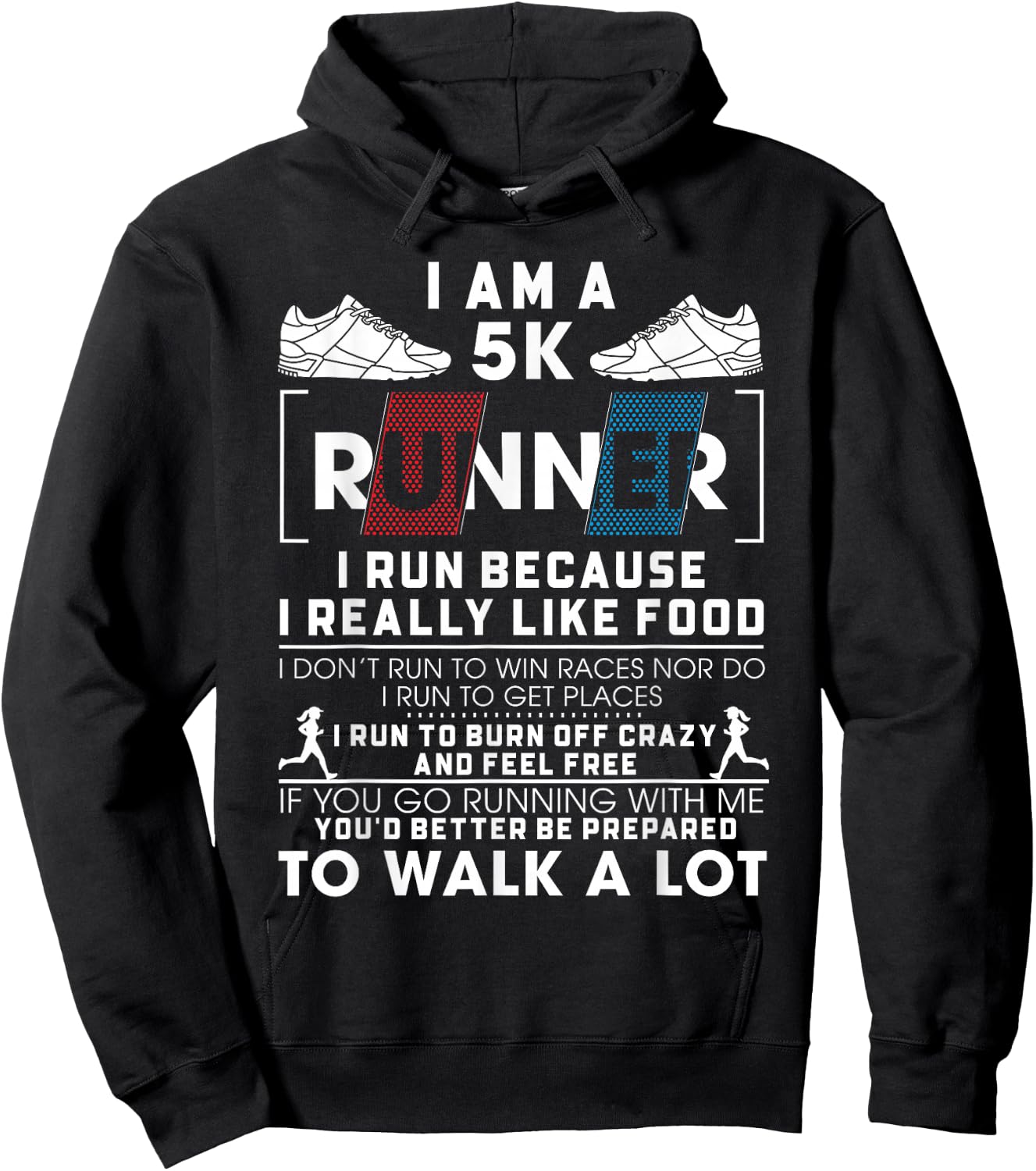 5K Runner I Run Because I Really Like Food Funny Running Hoodie - Hoodie | Black