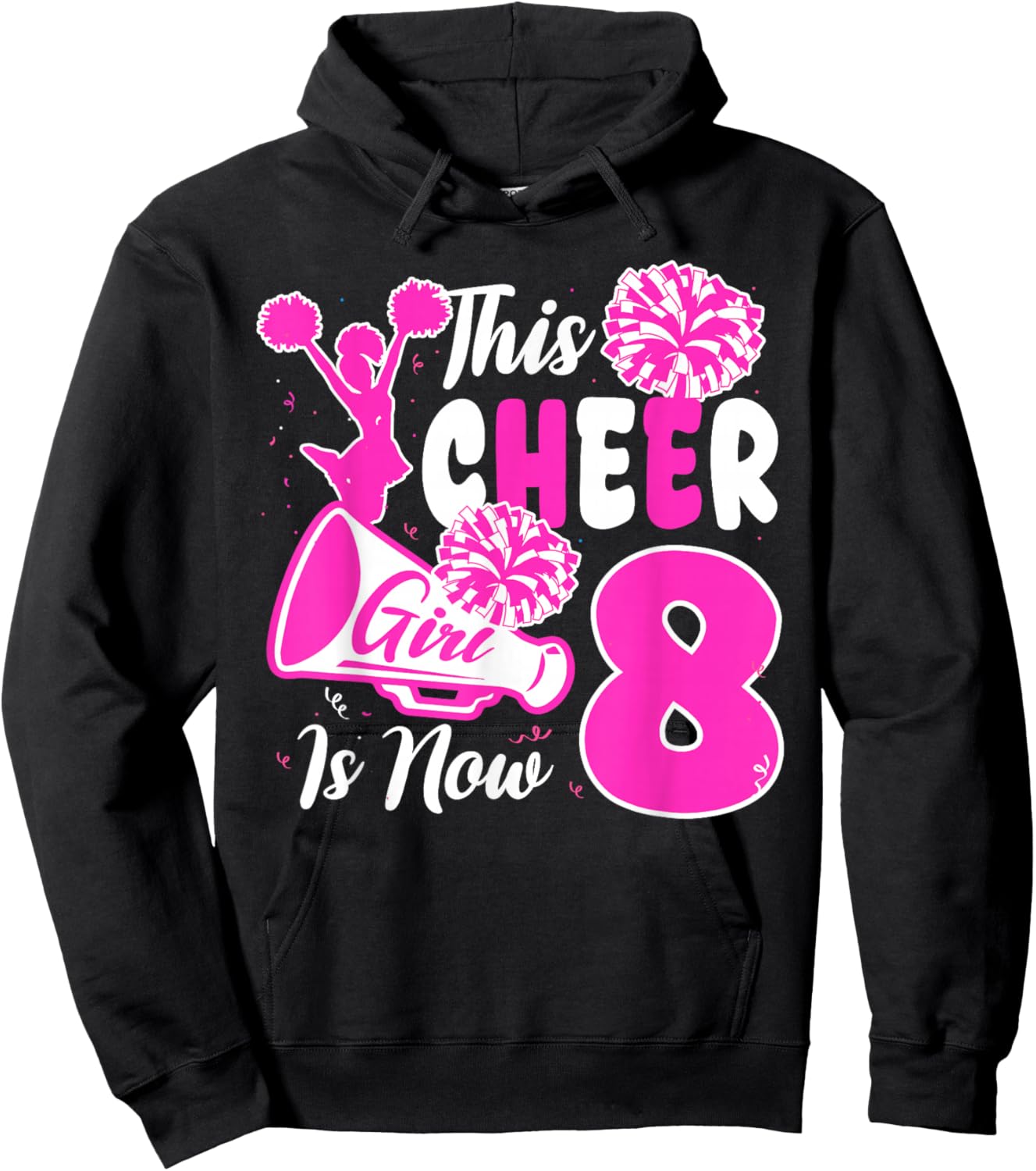 8th Bday Girl This Little Cheerleader is Now 8 Year Old Hoodie - Hoodie | Black