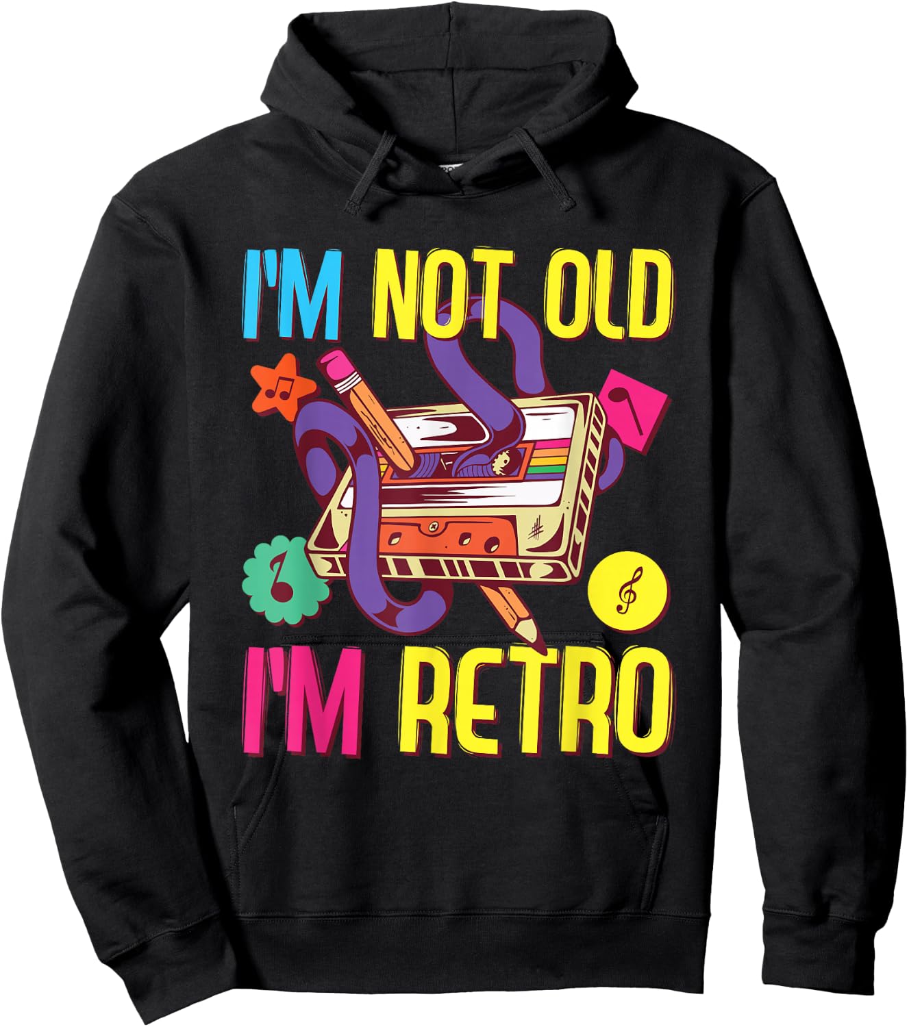 90s Outfit Women & Men, 80s Costume, I'm Not Old I'm Retro Hoodie - Hoodie | Black
