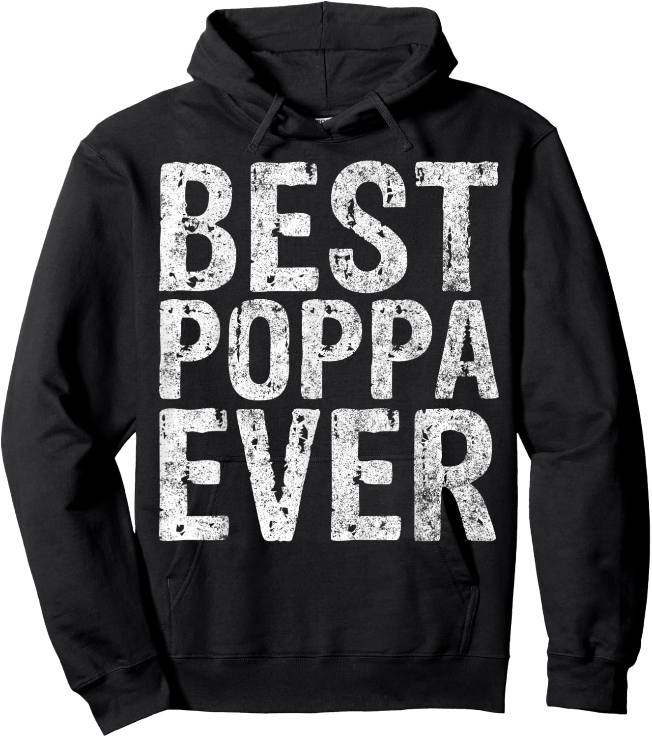 Best Poppa Ever Shirt Funny Christmas Gift Father's Day Hoodie - Hoodie | Black