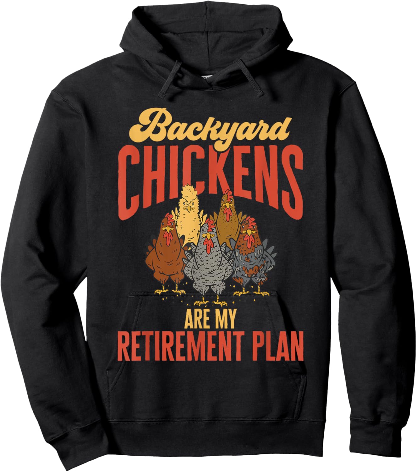 Chicken Farmer Rooster Retirement Backyard Chicken Farmer Hoodie - Hoodie | Black