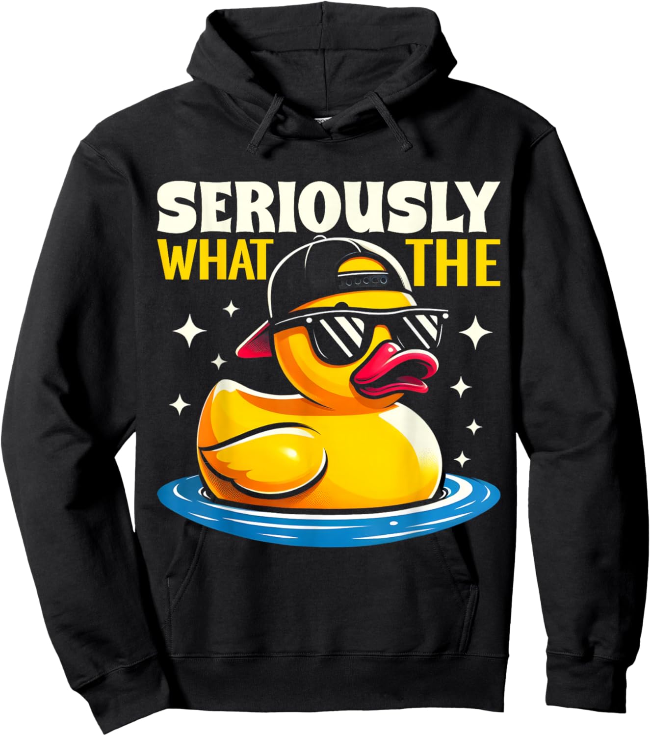 Seriously What The Duck Shirt - Funny Duck Lover Hoodie - Hoodie | Black