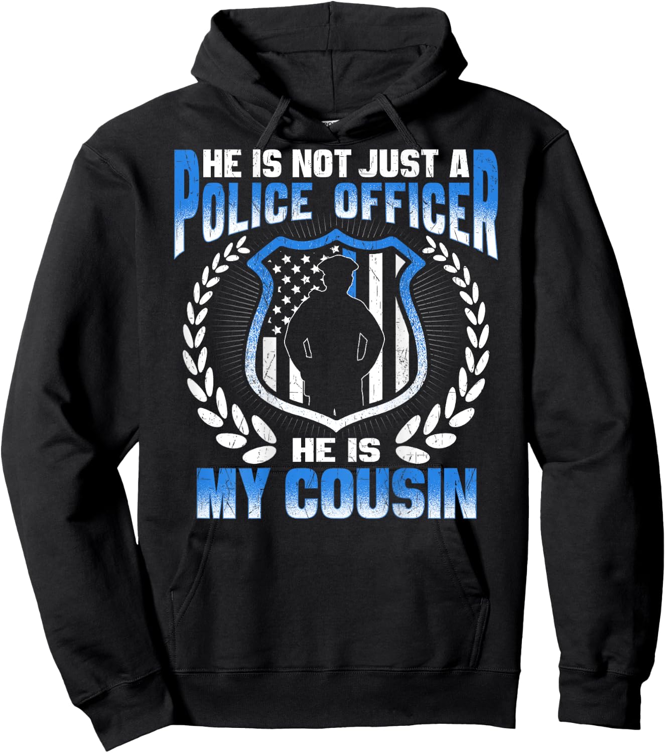 My Cousin Is A Brave Police Officer - Proud Police Relative Hoodie - Hoodie | Black