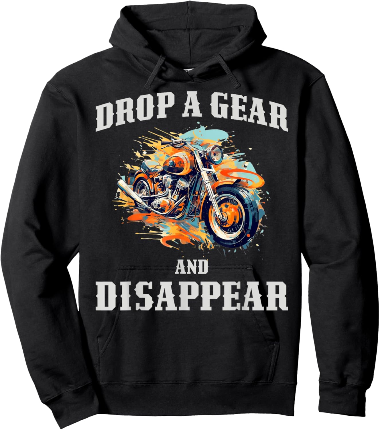 Drop A Gear And Disappear Hoodie - Hoodie | Black
