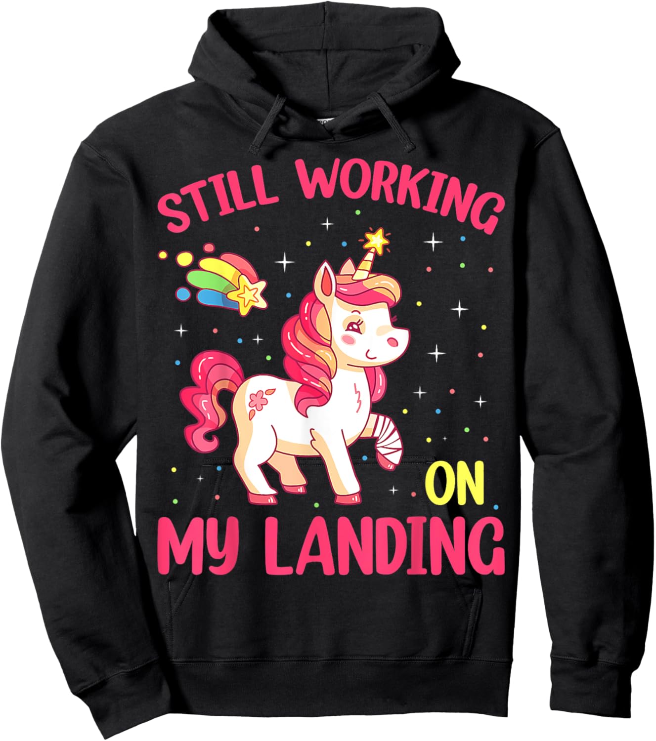 Still Working On My Landing Injury Broken Arm Cute Unicorn Hoodie - Hoodie | Black