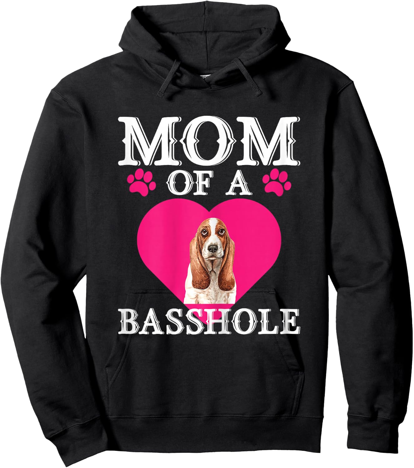 Basshole Mom Funny Cute Basset Hound Dog Lovers Mommy Hoodie - Hoodie | Black
