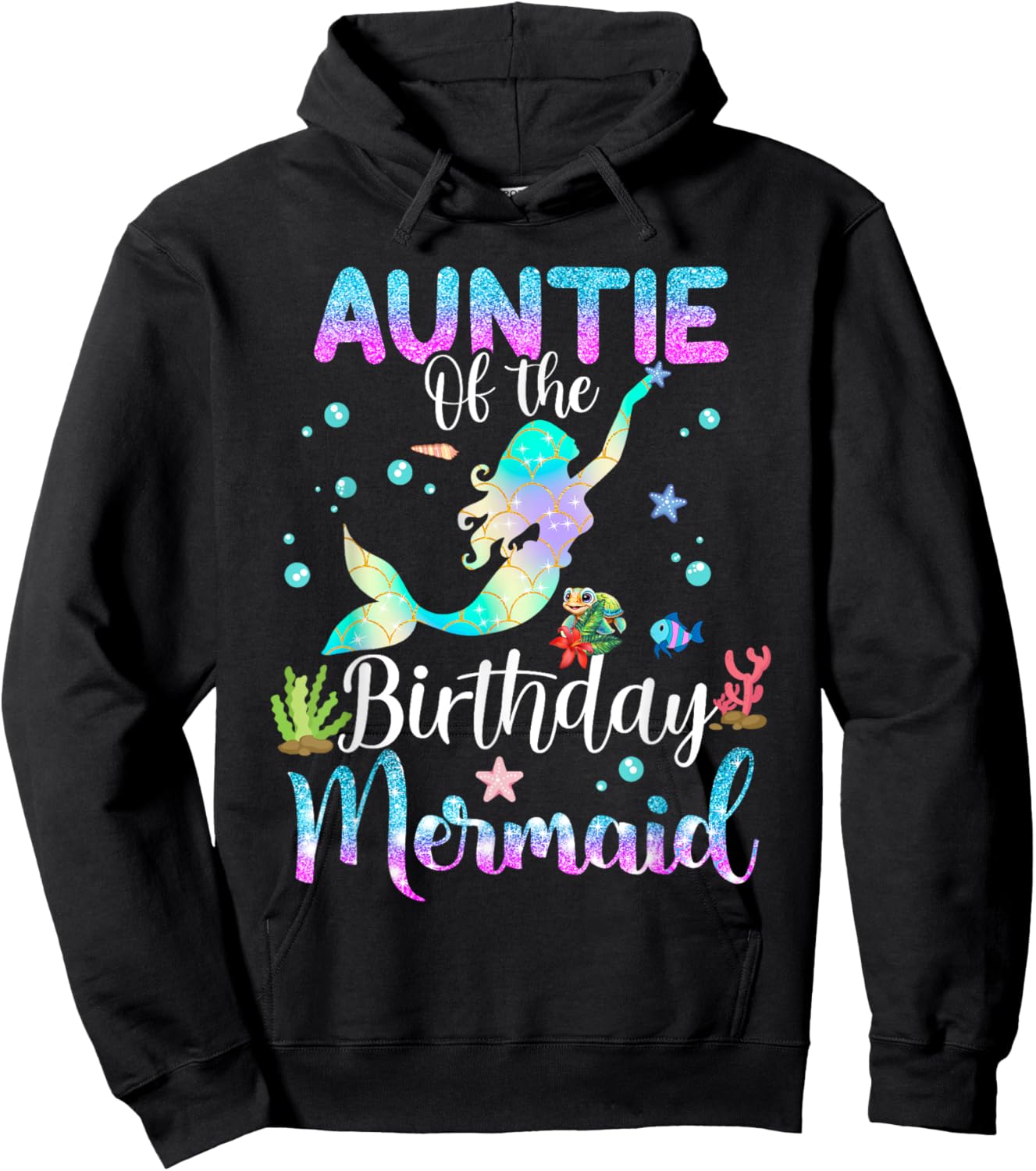 Auntie Of The Birthday Mermaid Funny Matching Family Party Hoodie - Hoodie | Black