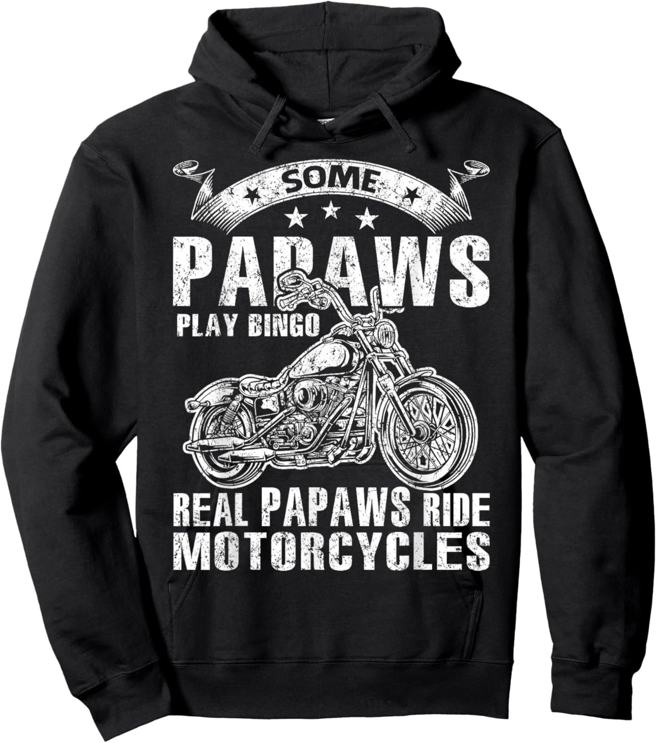 Some Papaws Play Bingo Real Papaws Ride Motorcycles Hoodie - Hoodie | Black