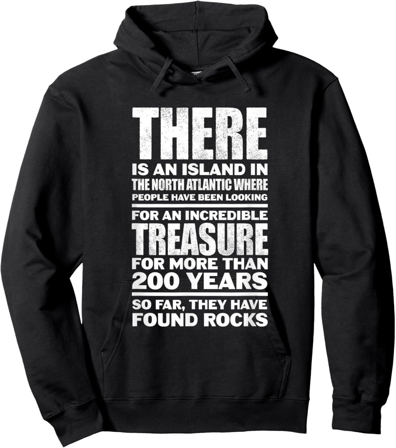 Oak Island North Atlantic Treasure Hunting Humor Hoodie - Hoodie | Black