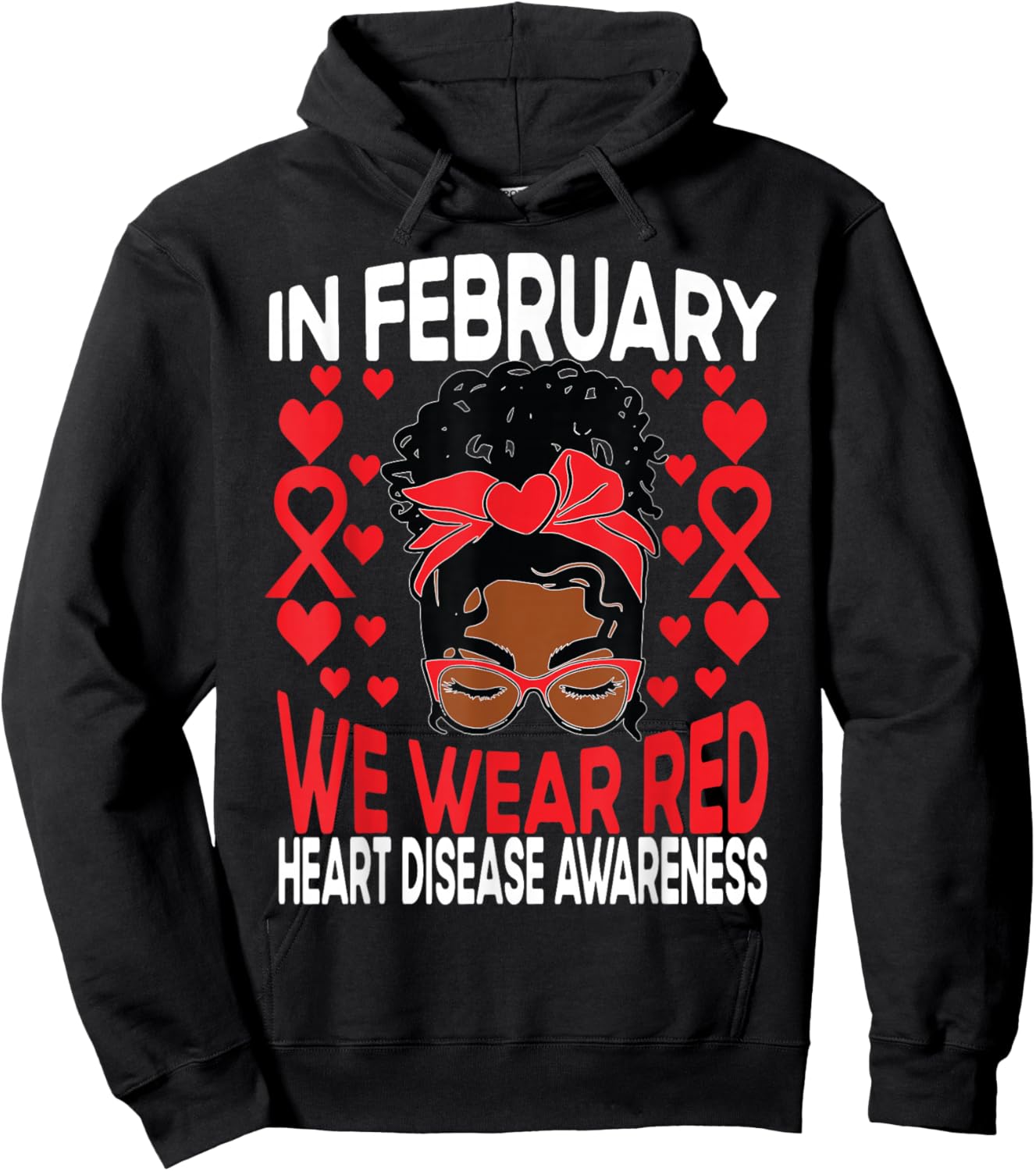 Heart Disease African American Girl In February We Wear Red Hoodie - Hoodie | Black