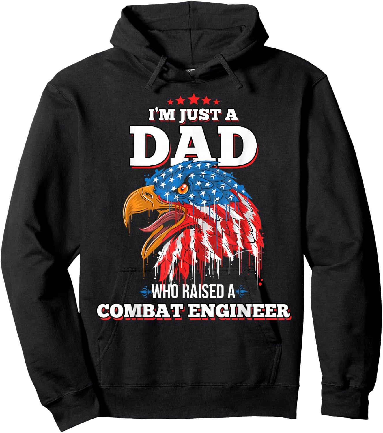 I'm Just A Dad Who Raised A Combat Engineer Combat Engineers Hoodie - Hoodie | Black