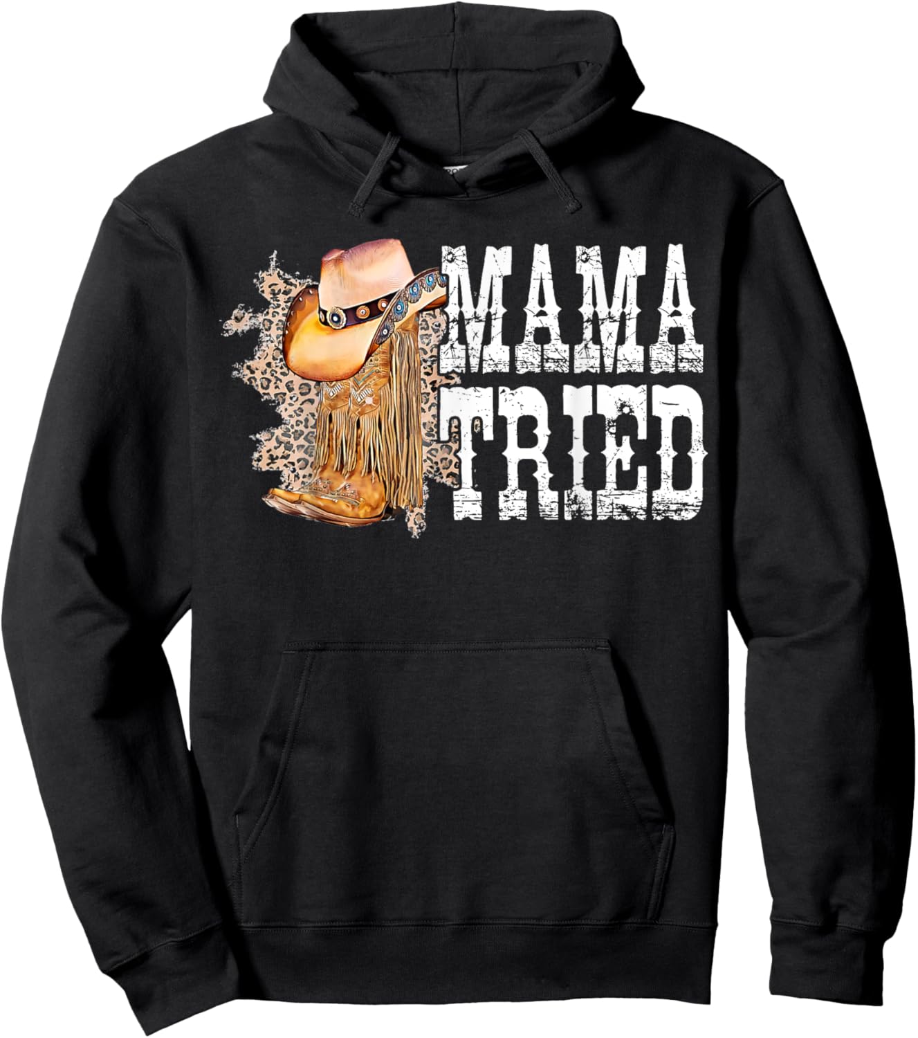 Mama-Tried Country Outlaw Music Mothers Day Cowgirl Hoodie - Hoodie | Black