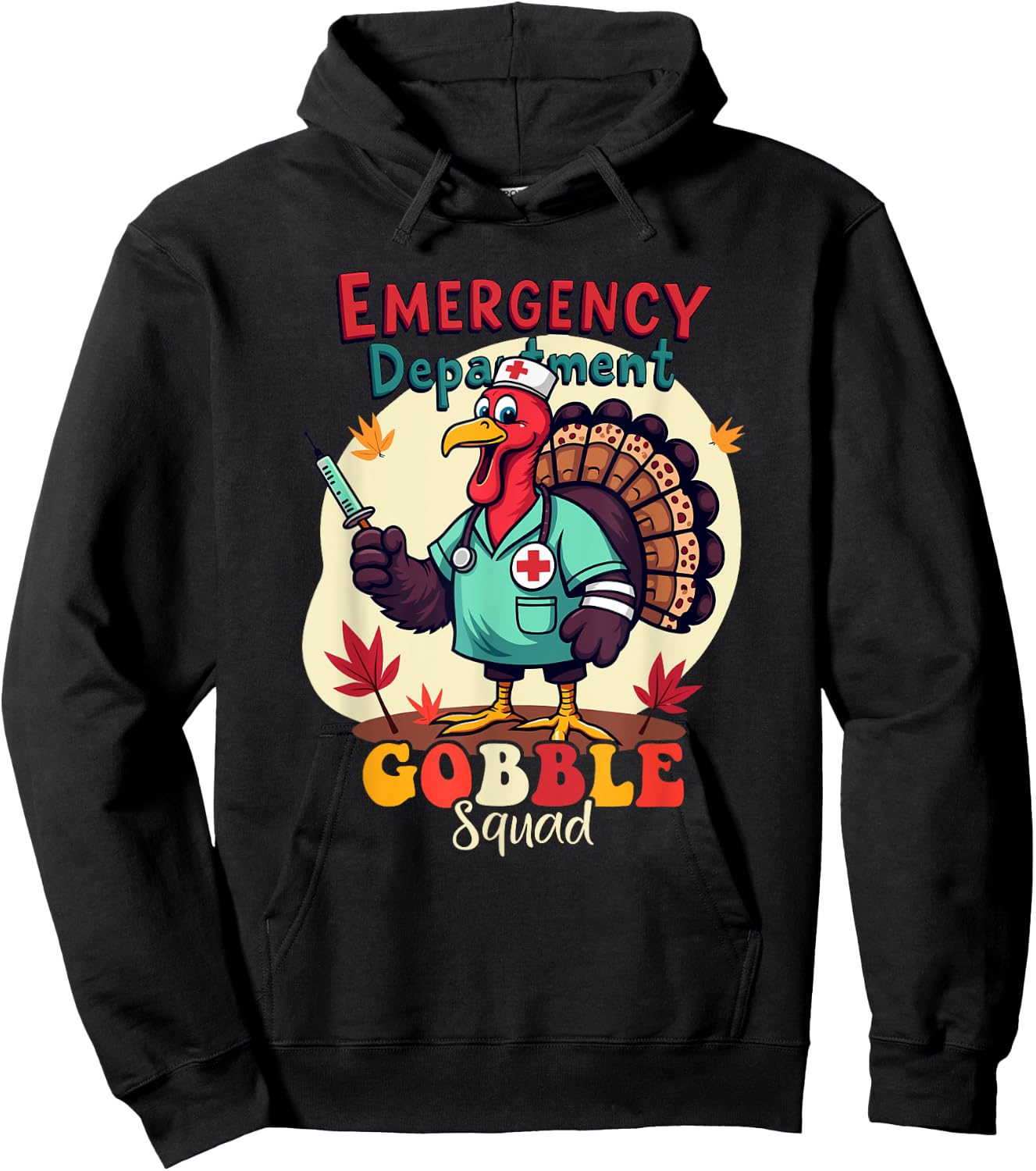 Emergency Department Gobble Squad Thanksgiving ER Nurse Fall Hoodie - Hoodie | Black
