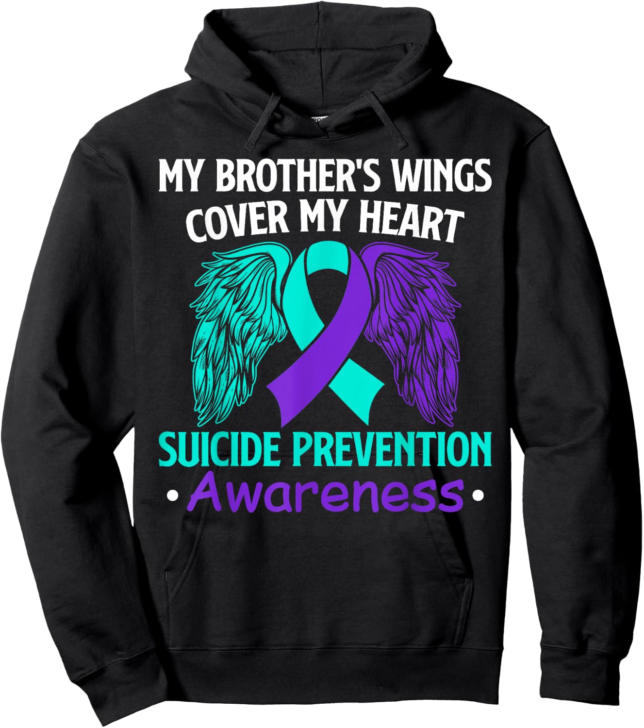 Suicide Prevention Awareness My Brother's Cover My Heart Hoodie - Hoodie | Black