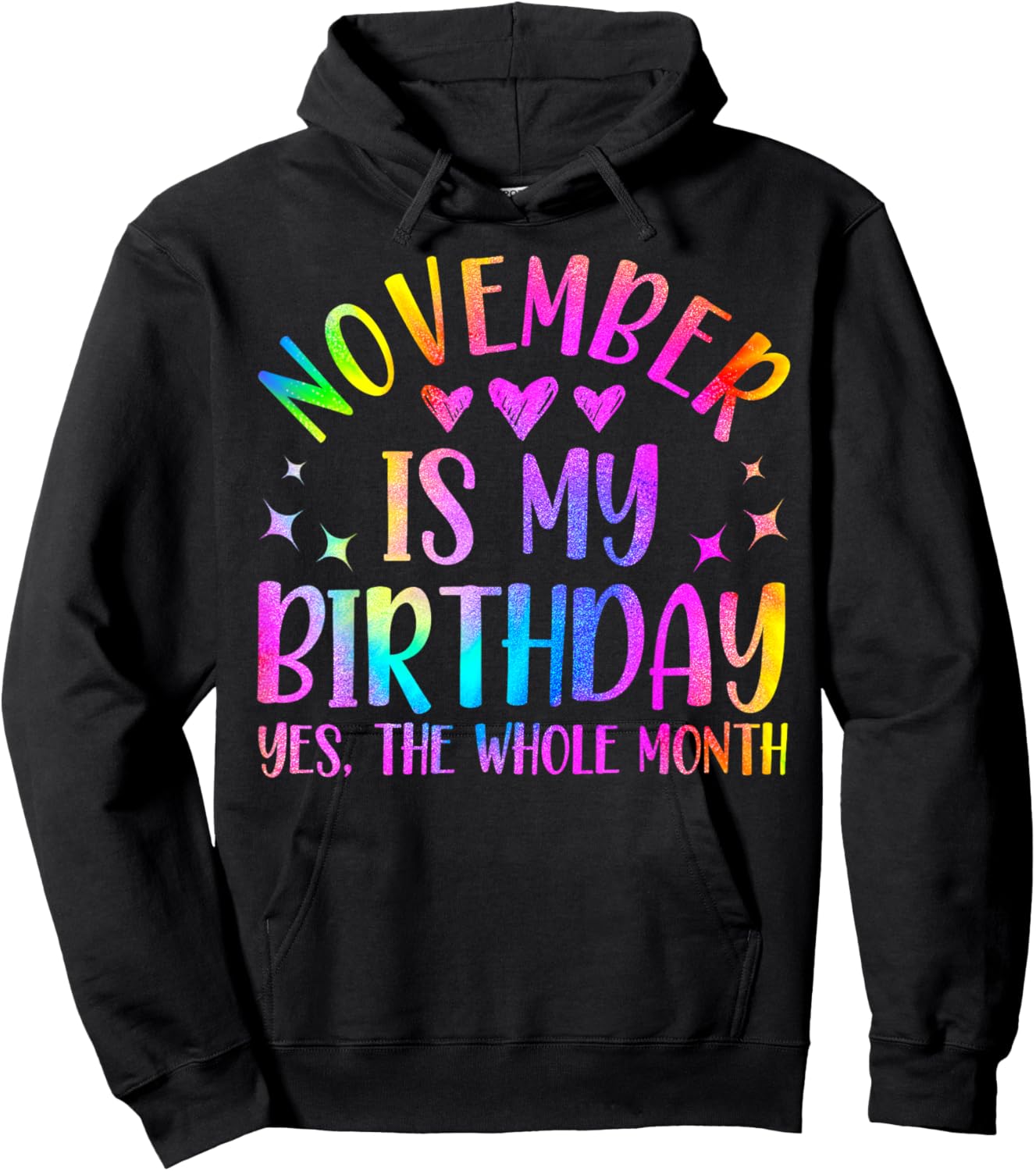 November Is My Birthday, Born In November, Funny Birthday Hoodie - Hoodie | Black