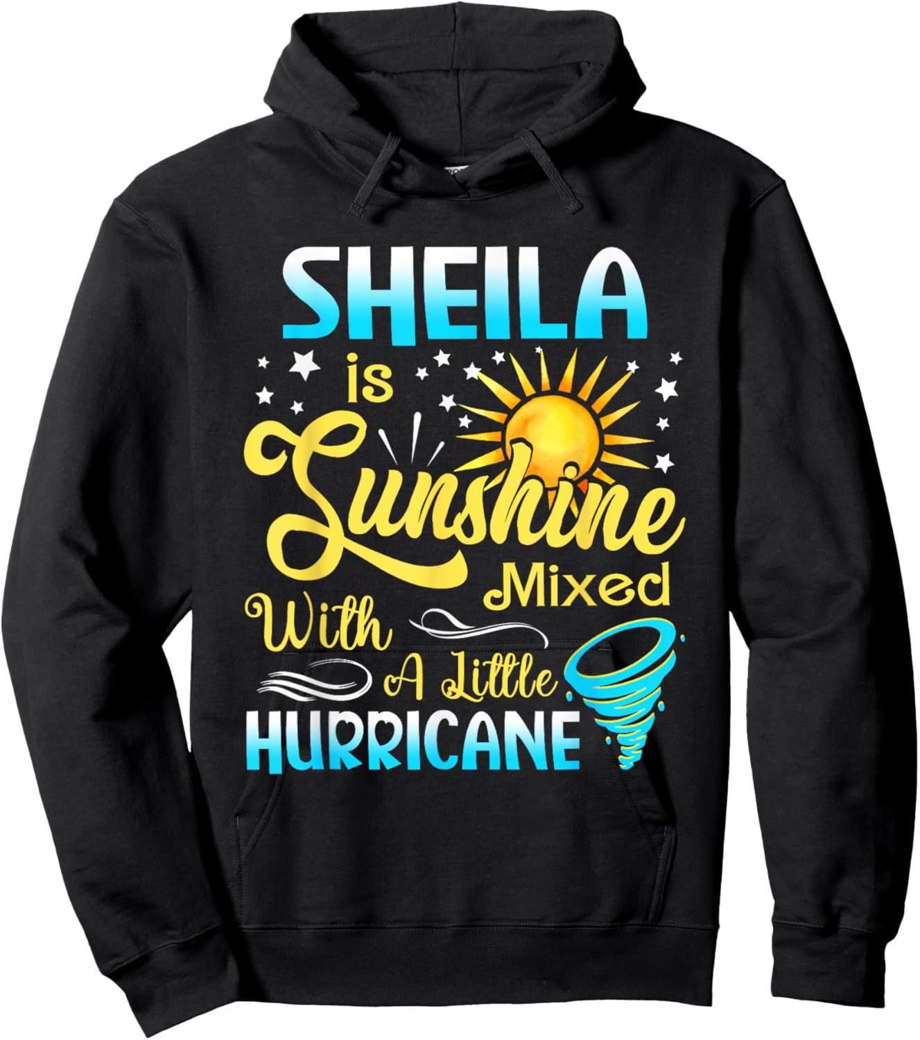 Sheila First Name - Sunshine Mixed Little Hurricane Hoodie - Hoodie | Black