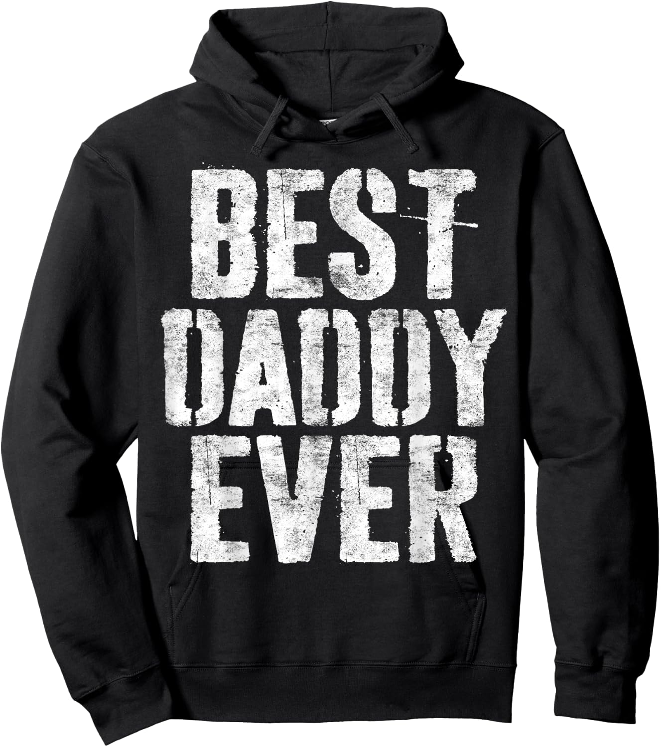 Best Daddy Ever Shirt Men Dad Fathers Day Hoodie - Hoodie | Black